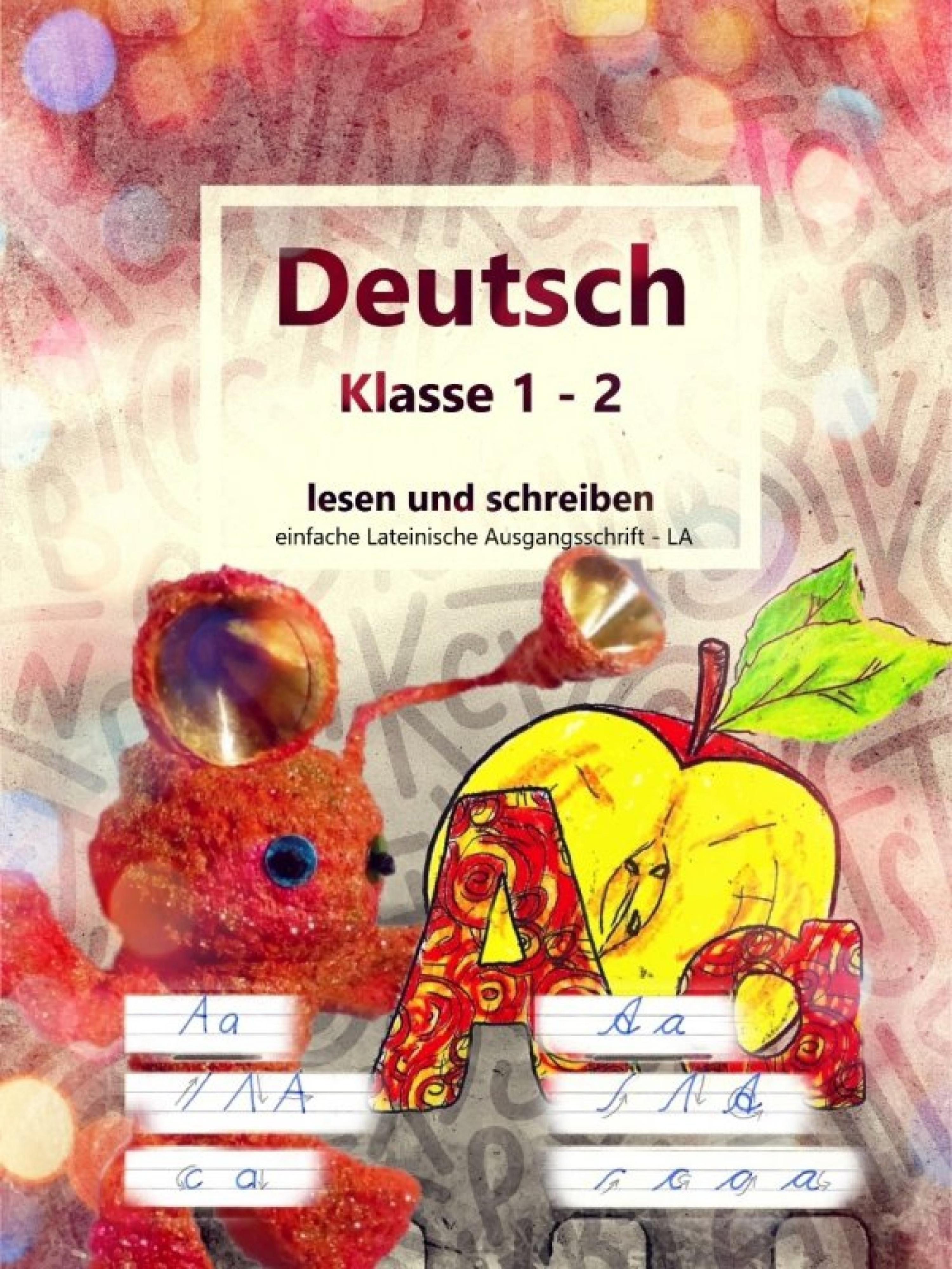 Обложка книги «Deutsch Klasse 1 - 2 lesen und schreiben»