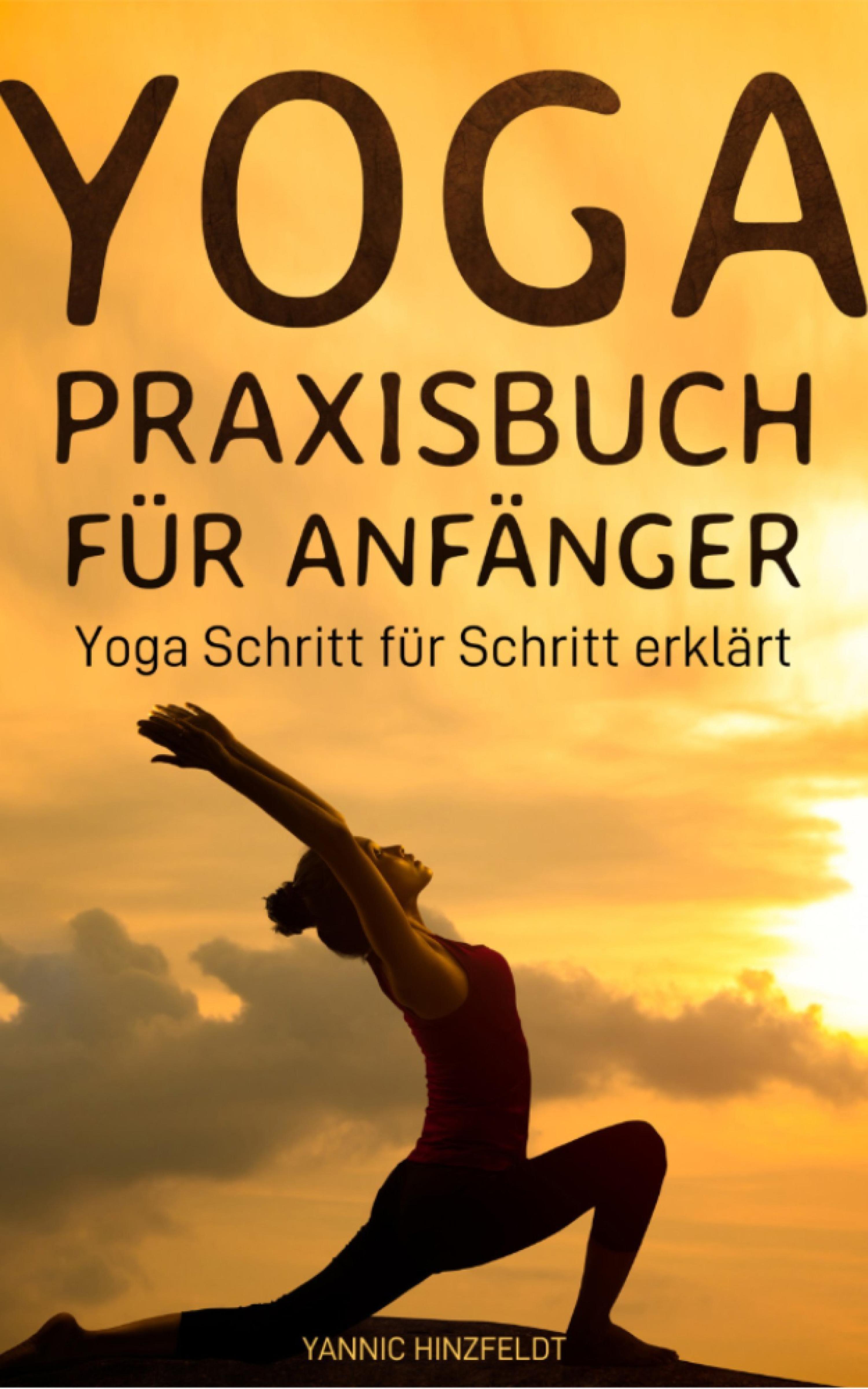 Обложка книги «Yoga Praxisbuch für Anfänger»