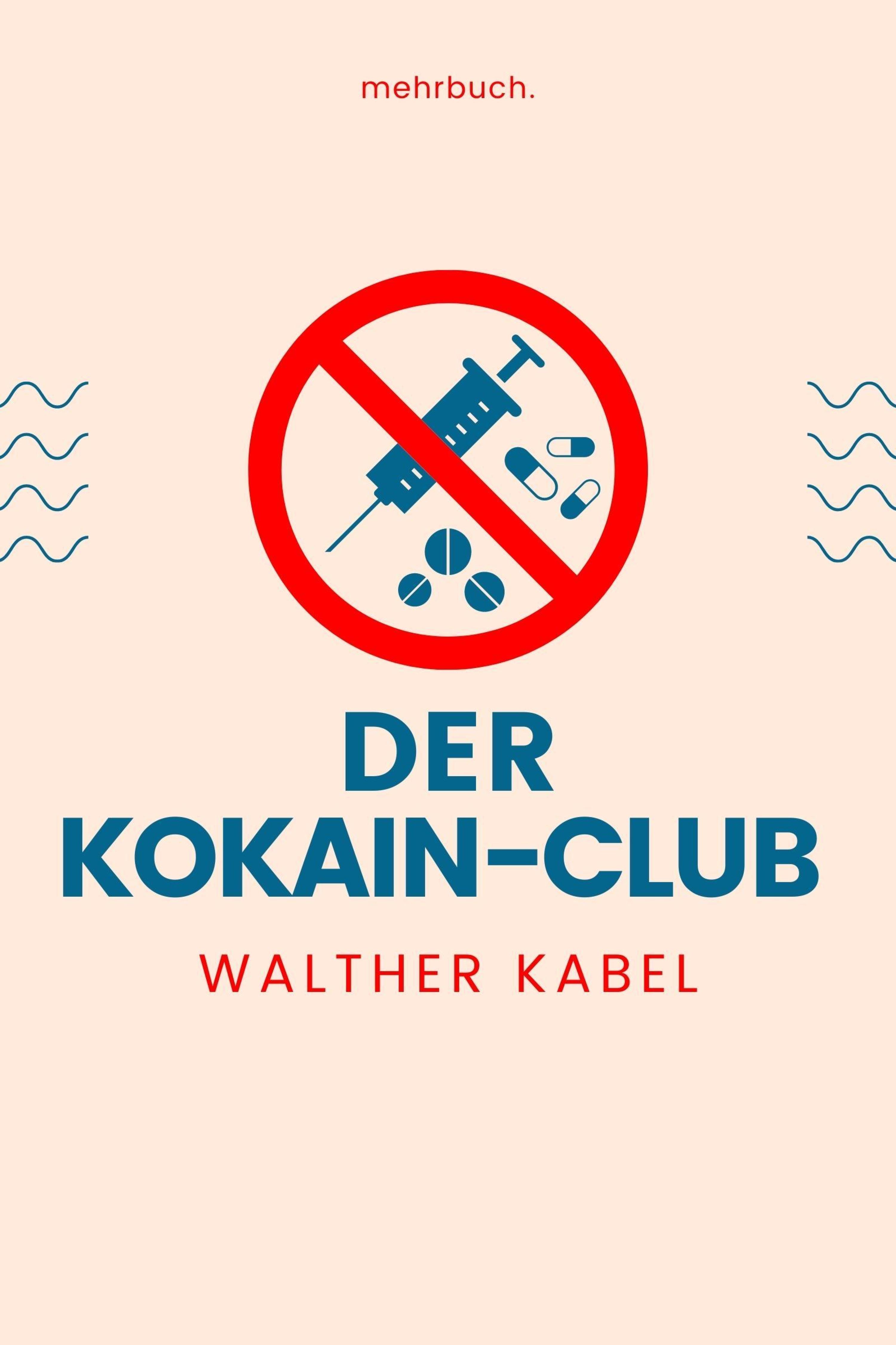 Обложка книги «Der Kokain-Club»