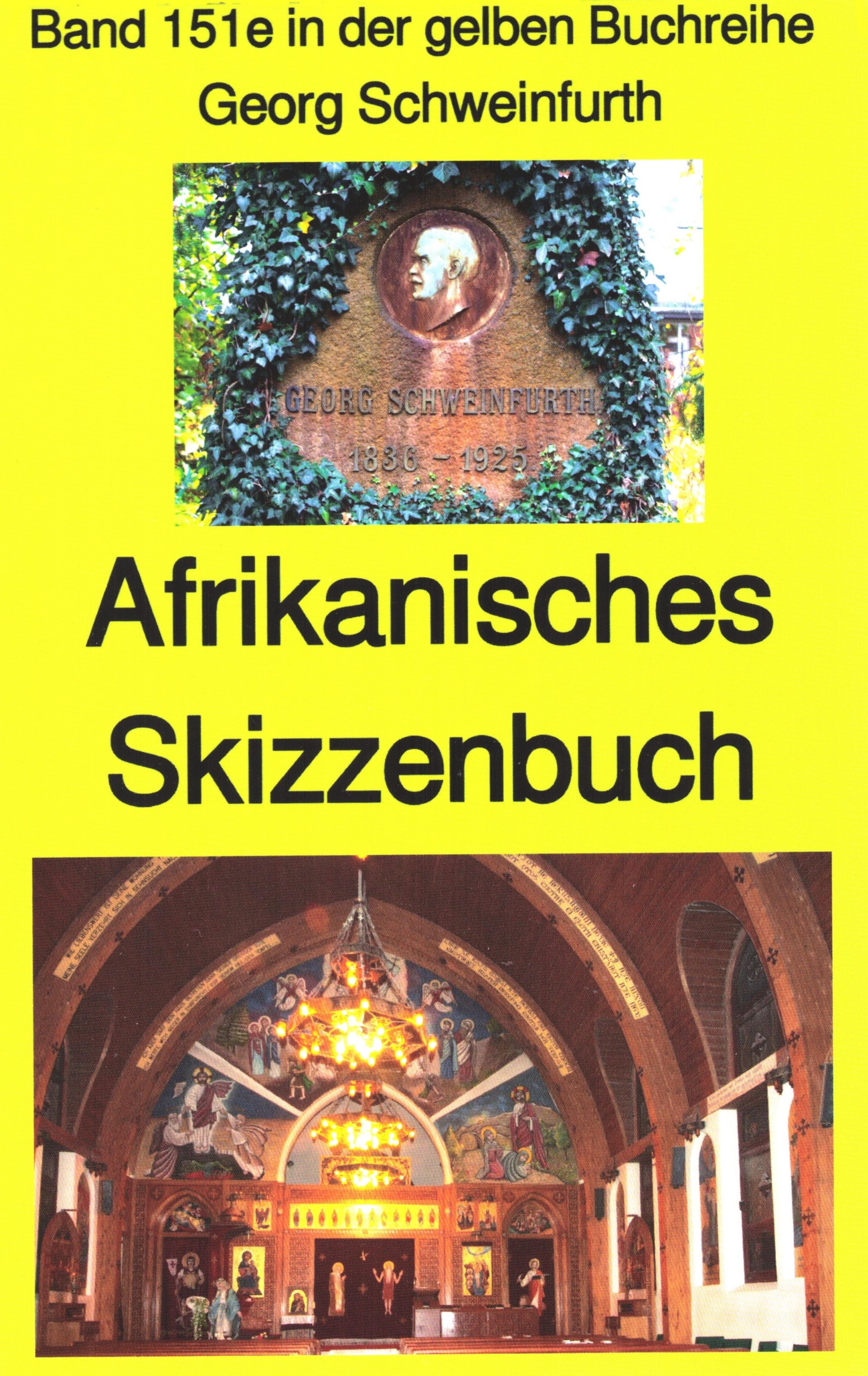 Обложка книги «Georg Schweinfurth: Afrikanisches Skizzenbuch»