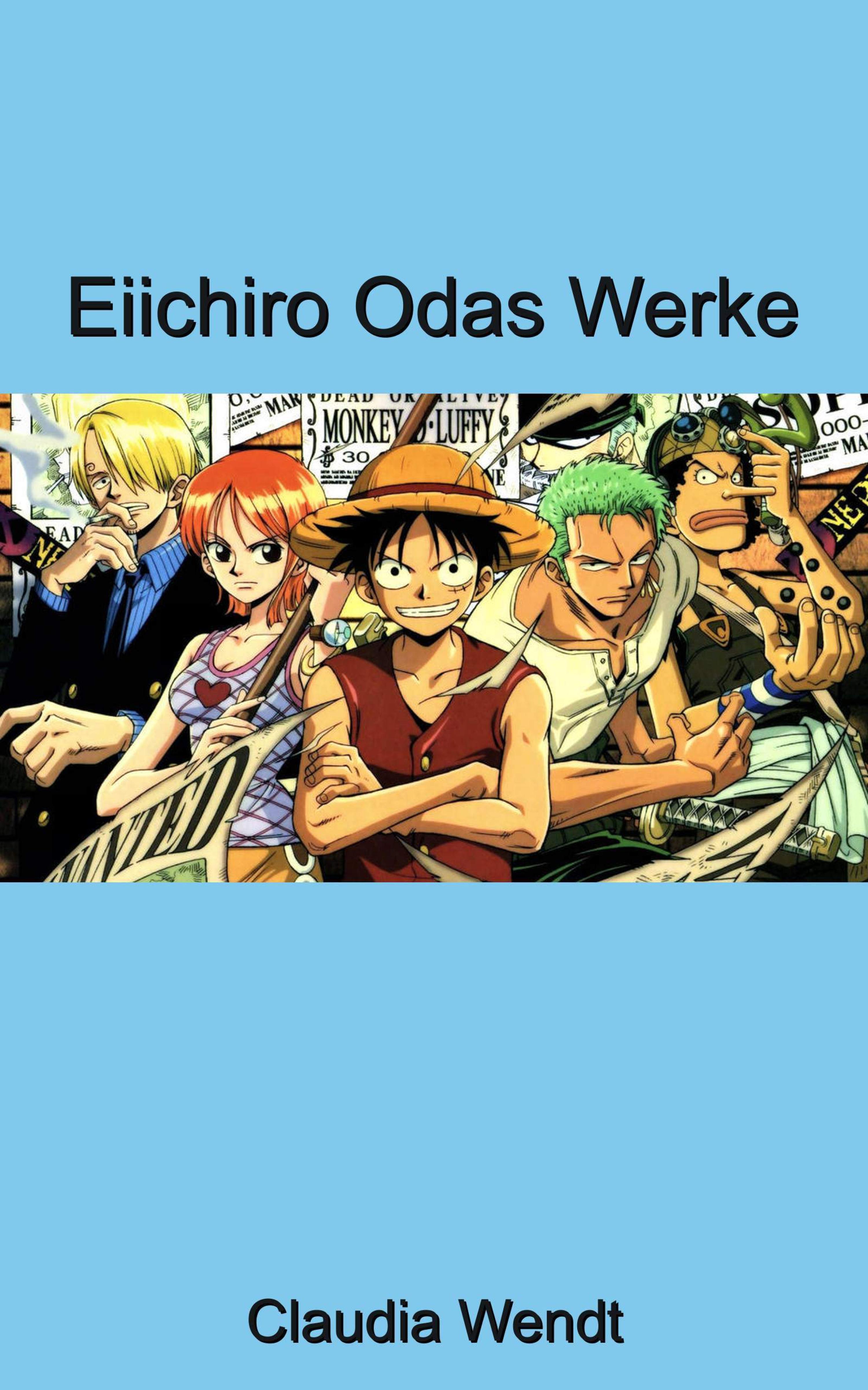 Обложка книги «Eiichiro Odas Werke»
