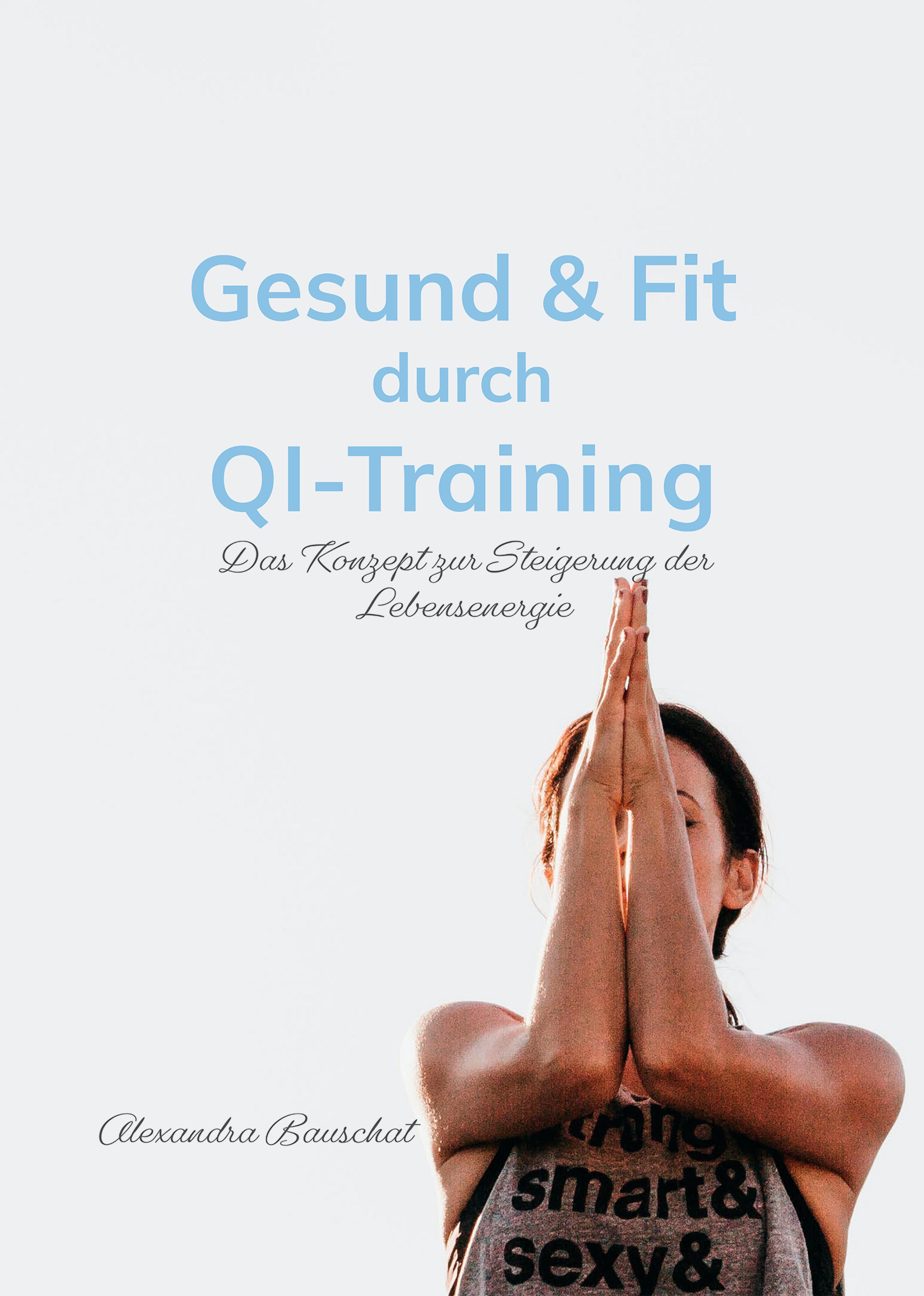 Обложка книги «Gesund & Fit durch Qi-Training»