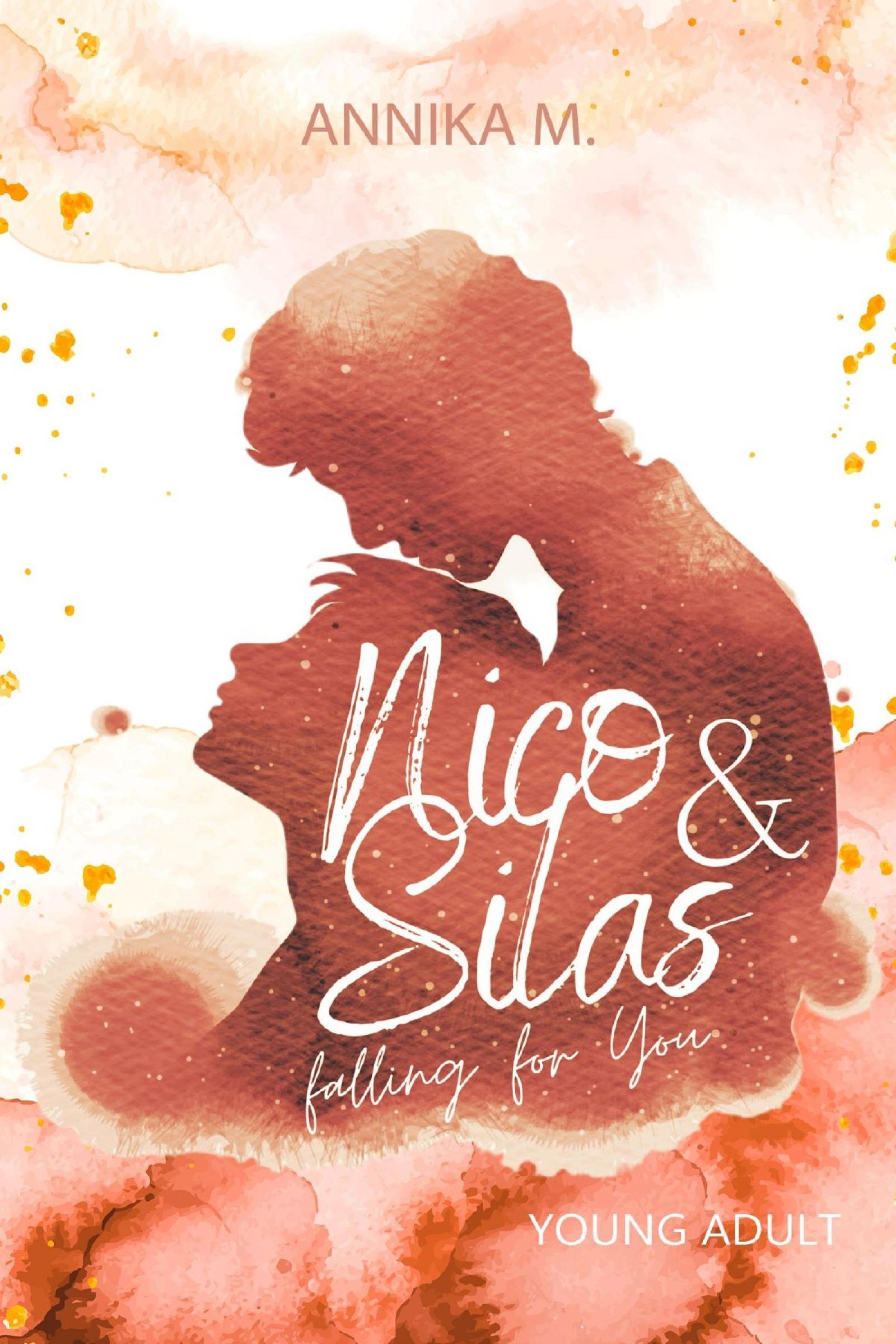 Обложка книги «Nico & Silas - falling for you»