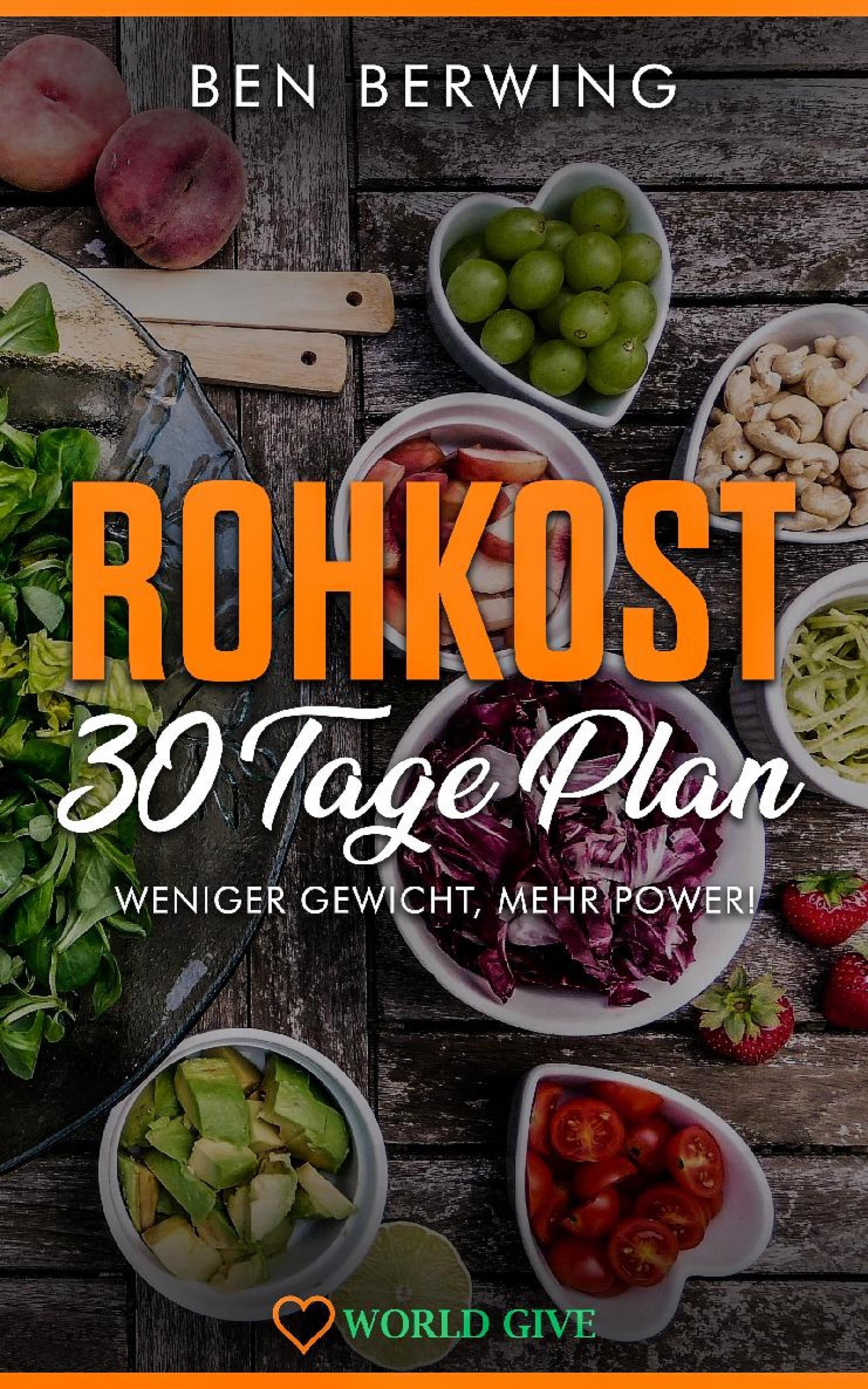 Обложка книги «Rohkost 30 Tage Plan»