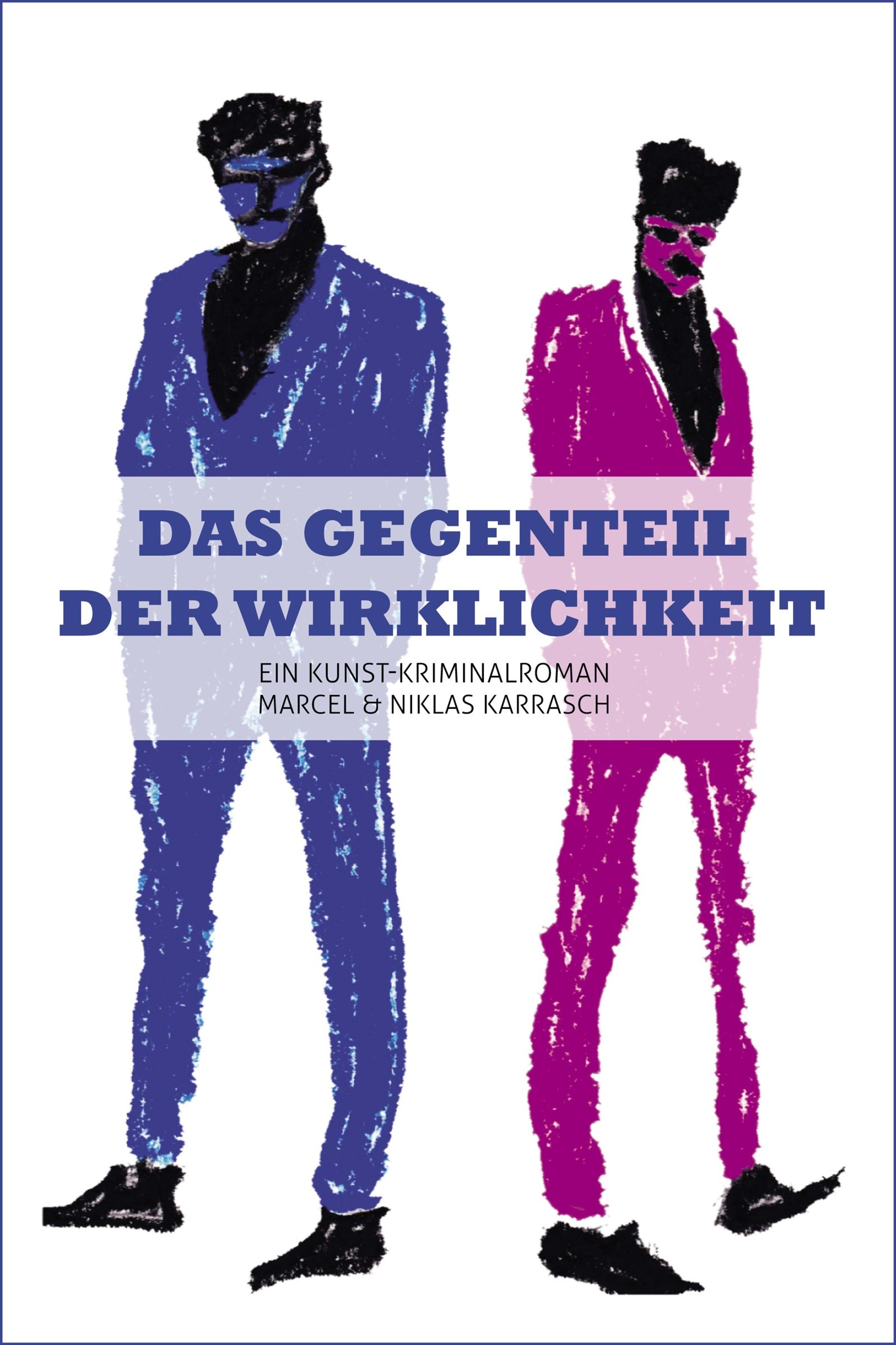 Обложка книги «Das Gegenteil der Wirklichkeit»