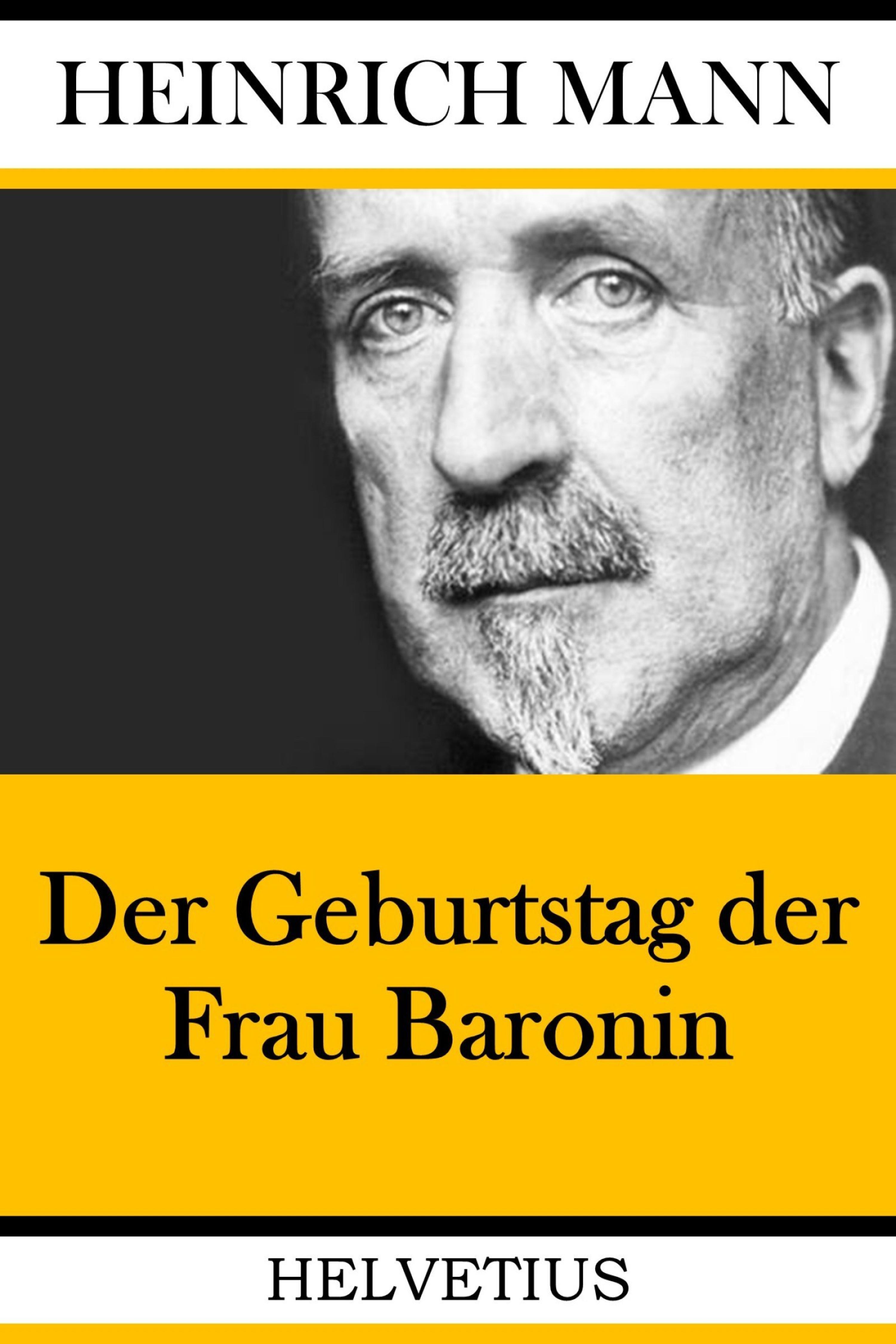 Обложка книги «Der Geburtstag der Frau Baronin»
