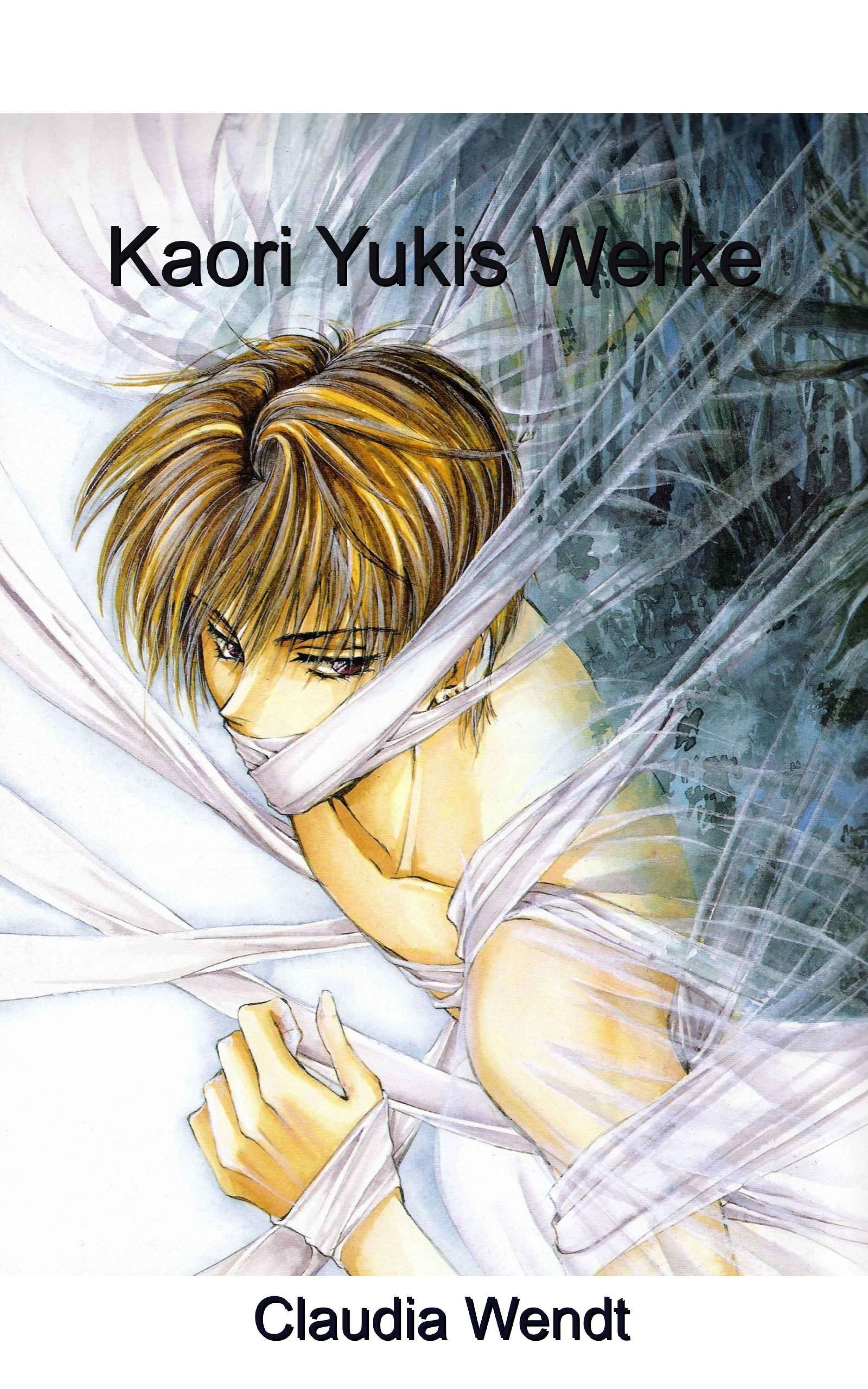 Обложка книги «Kaori Yukis Werke»
