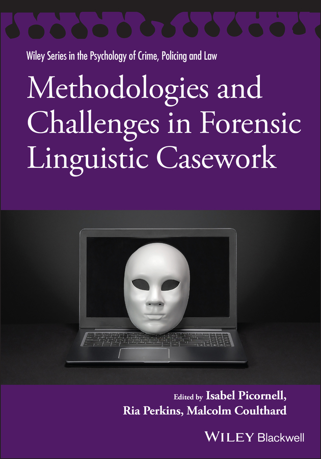 Обложка книги «Methodologies and Challenges in Forensic Linguistic Casework»