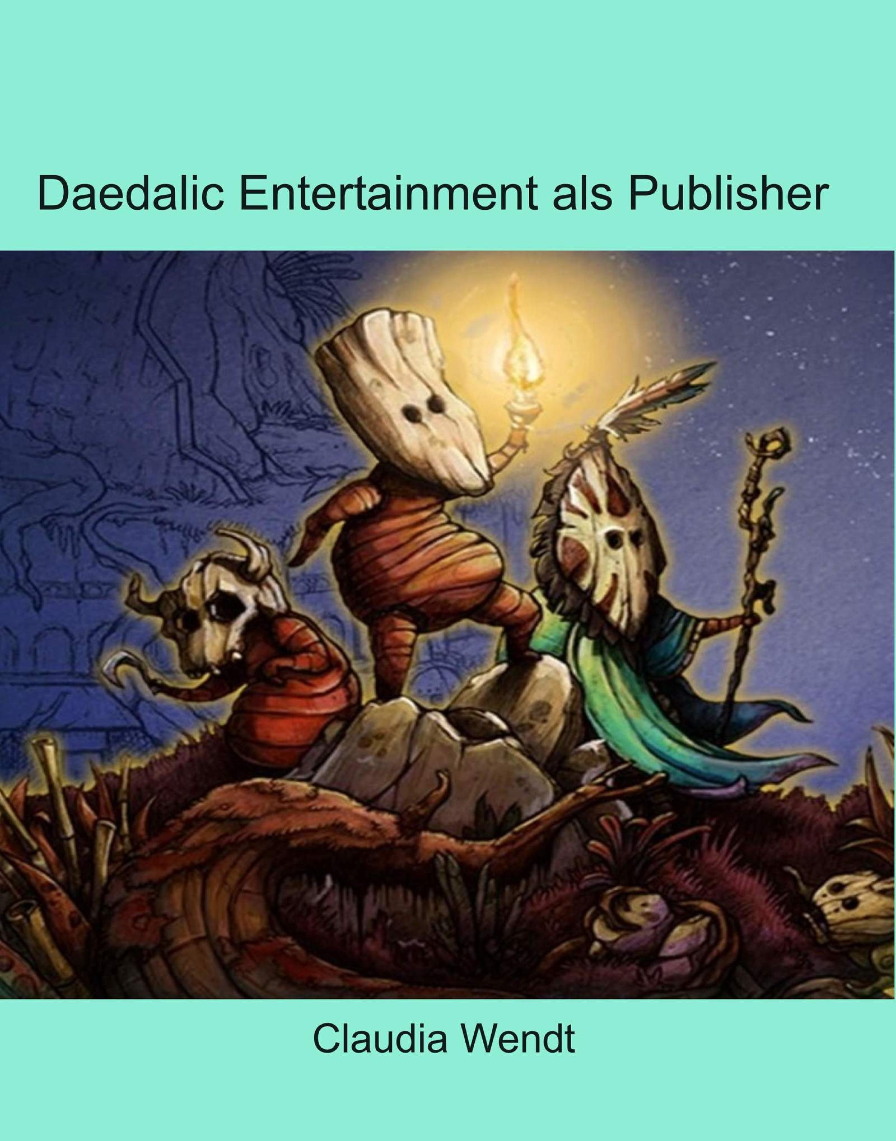 Обложка книги «Daedalic Entertainment als Publisher»