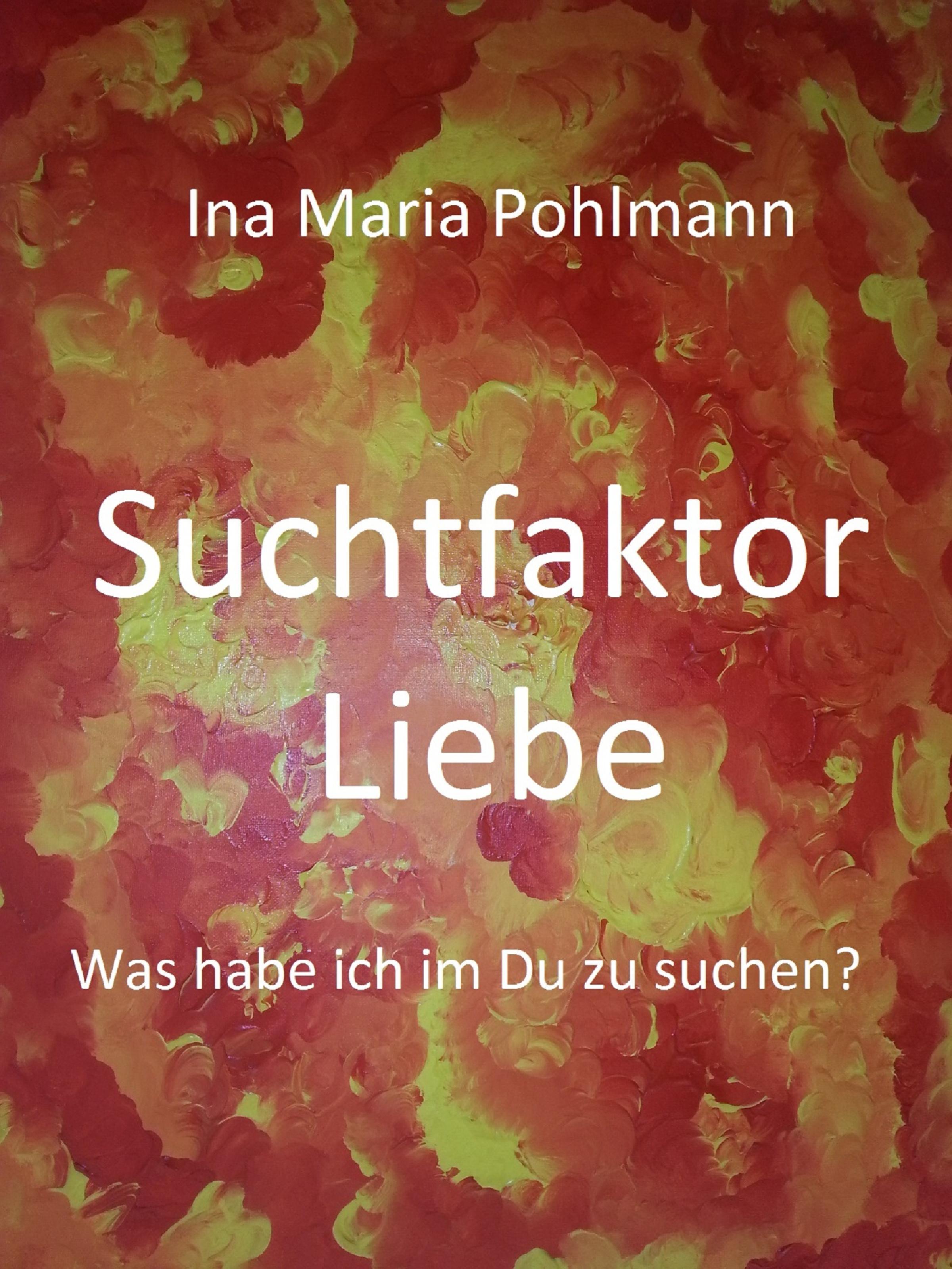 Обложка книги «Suchtfaktor Liebe»