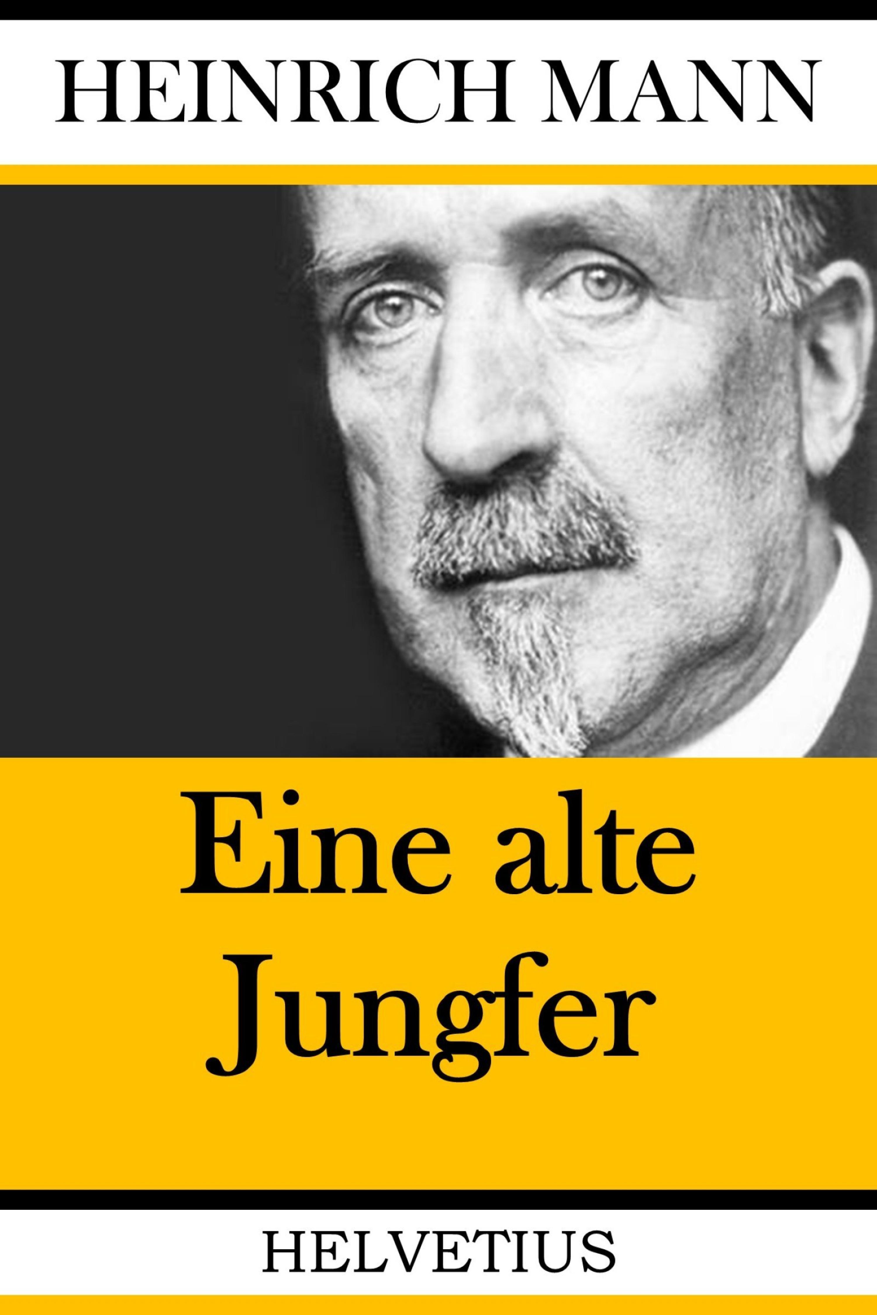 Обложка книги «Eine alte Jungfer»