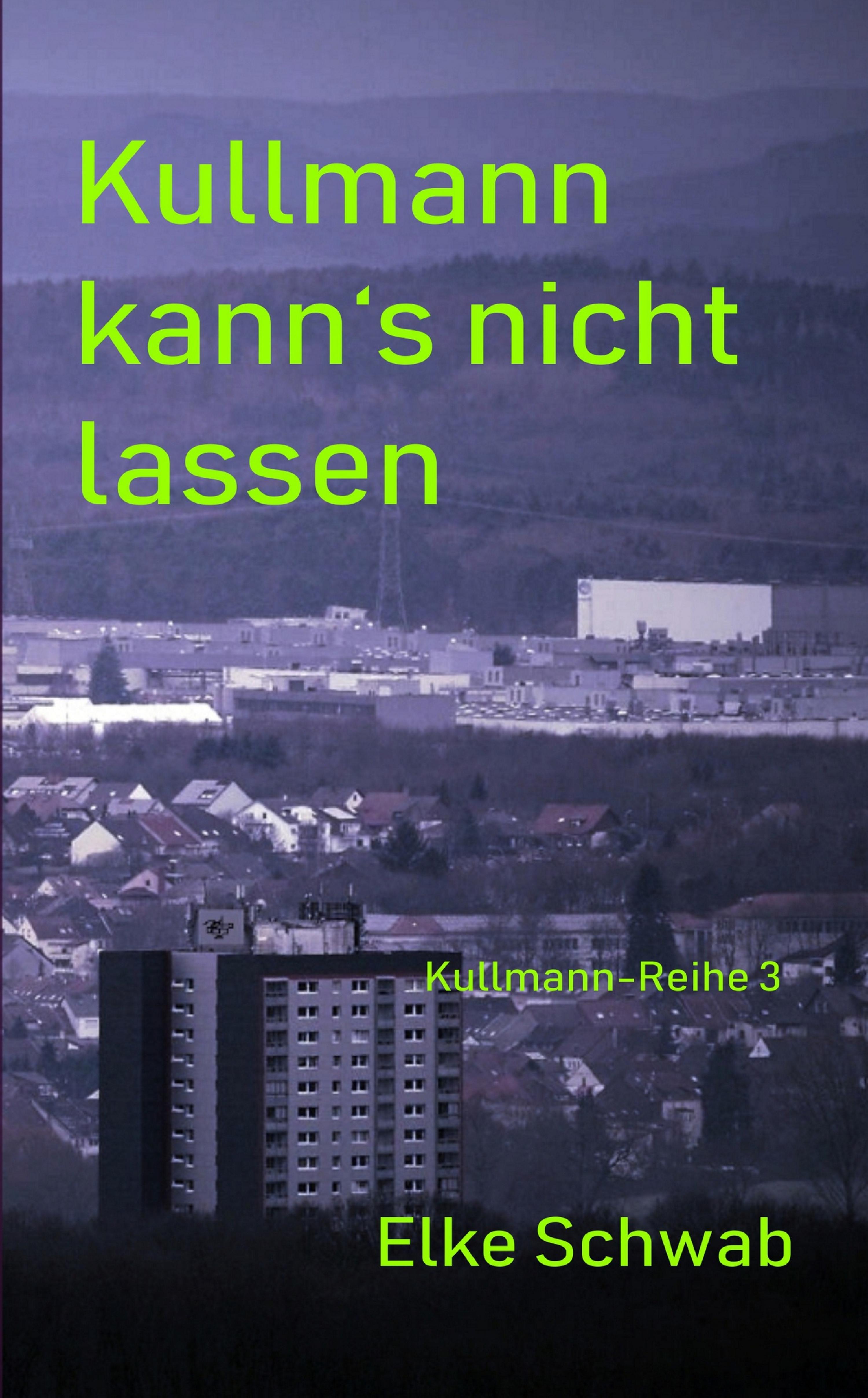 Обложка книги «Kulllmann kann's nicht lassen»