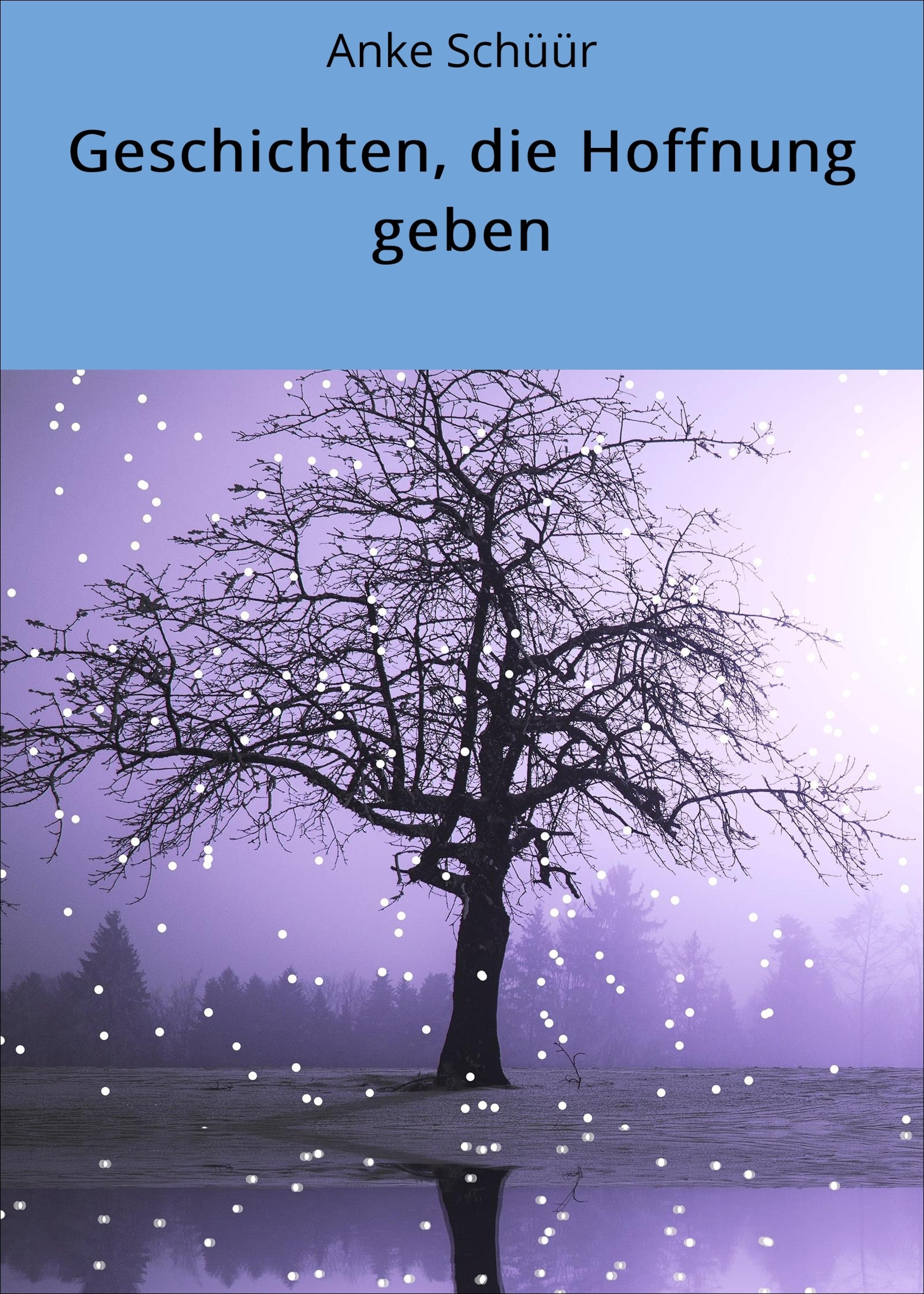 Обложка книги «Geschichten, die Hoffnung geben»