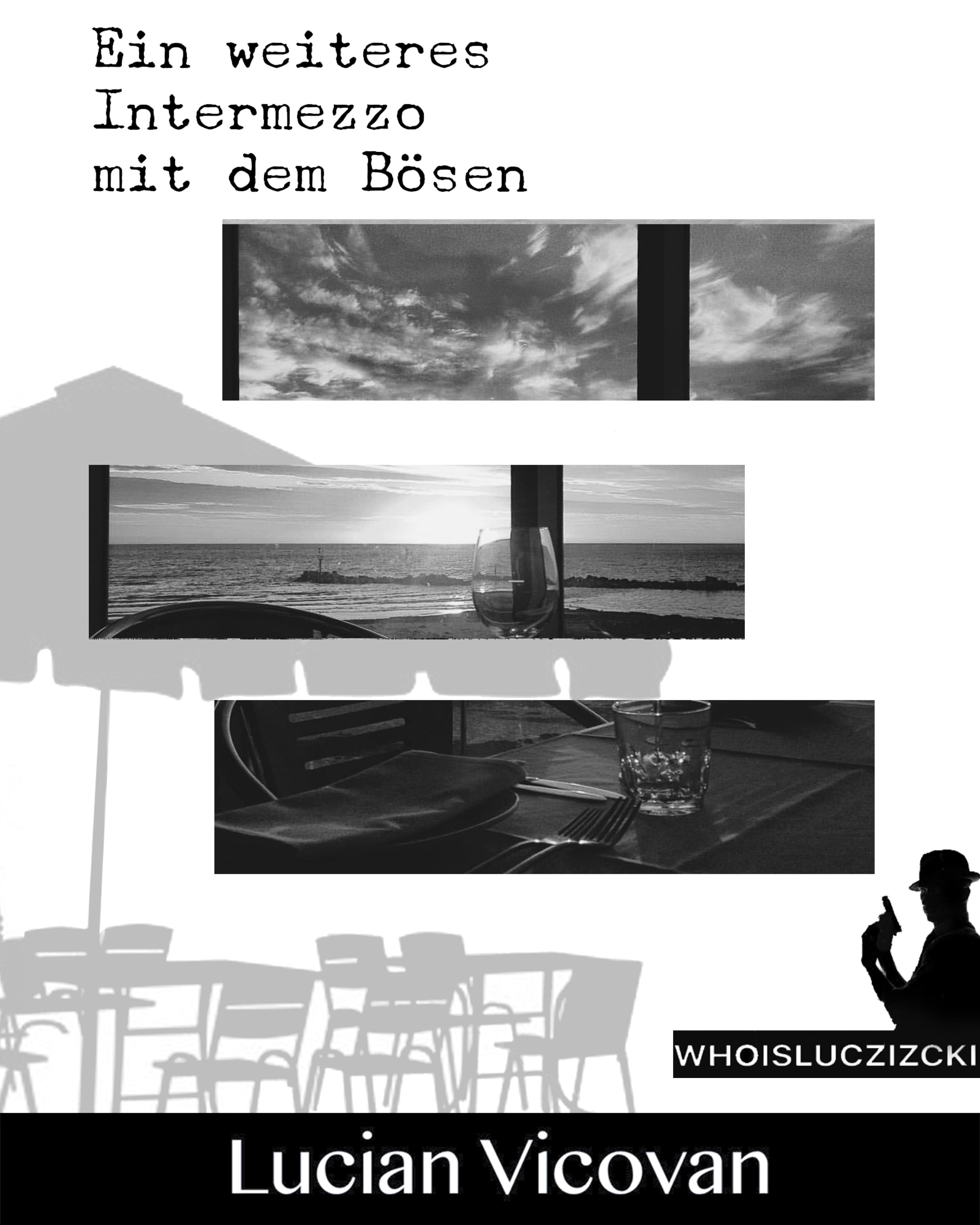 Обложка книги «Ein weiteres Intermezzo mit dem Bösen»