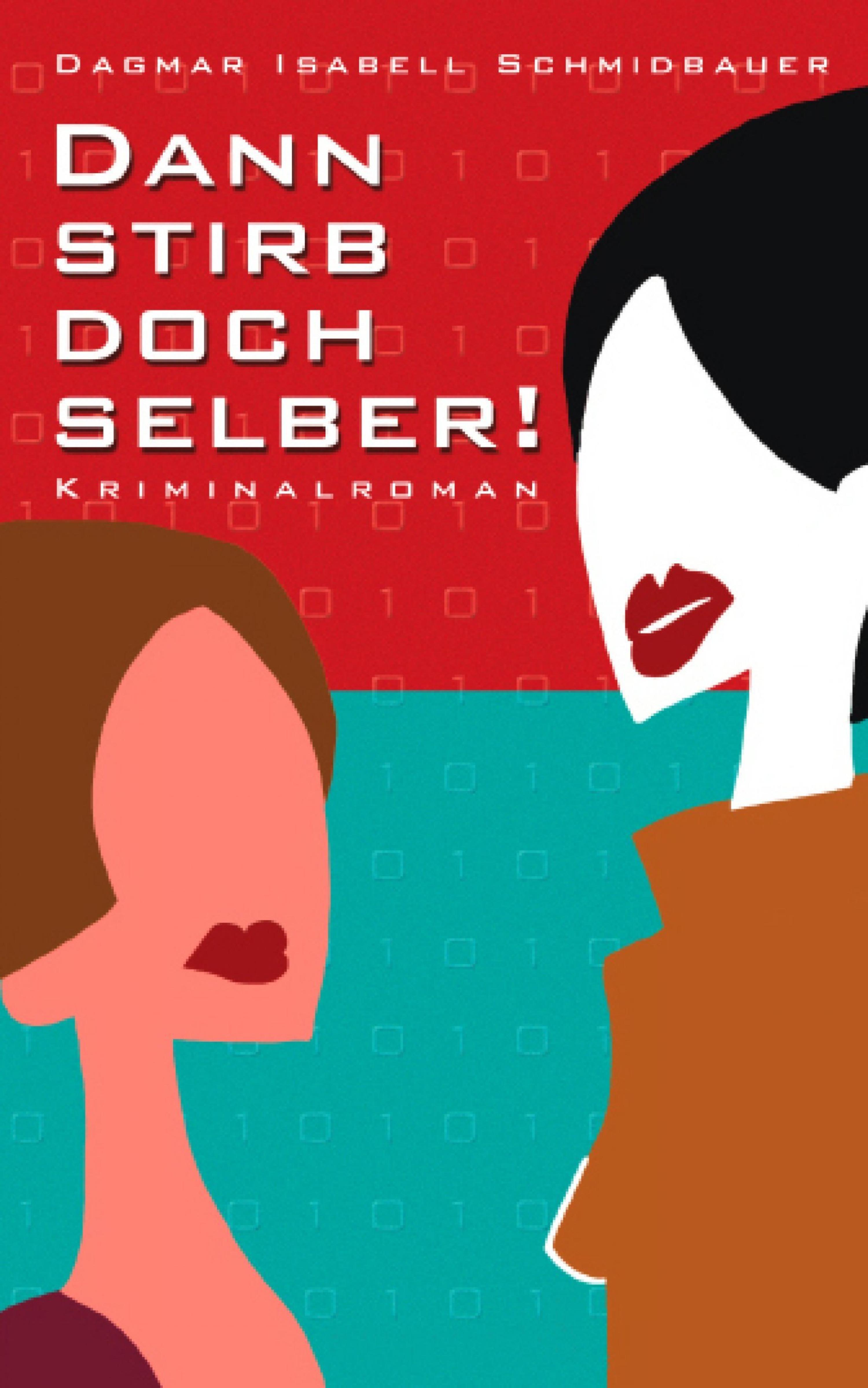 Обложка книги «Dann stirb doch selber»