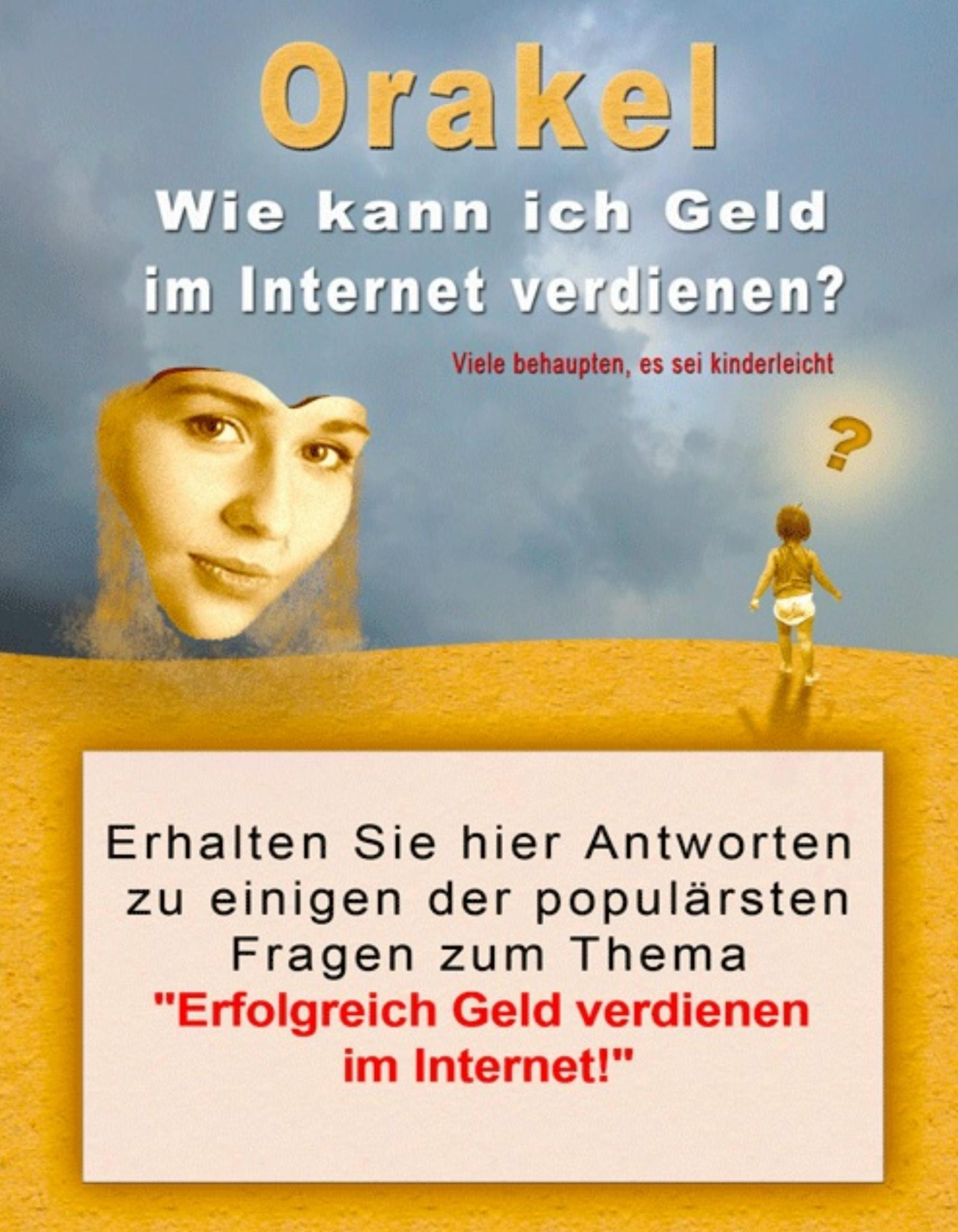 Обложка книги «Orakel - Wie kann ich Geld im Internet verdienen?»