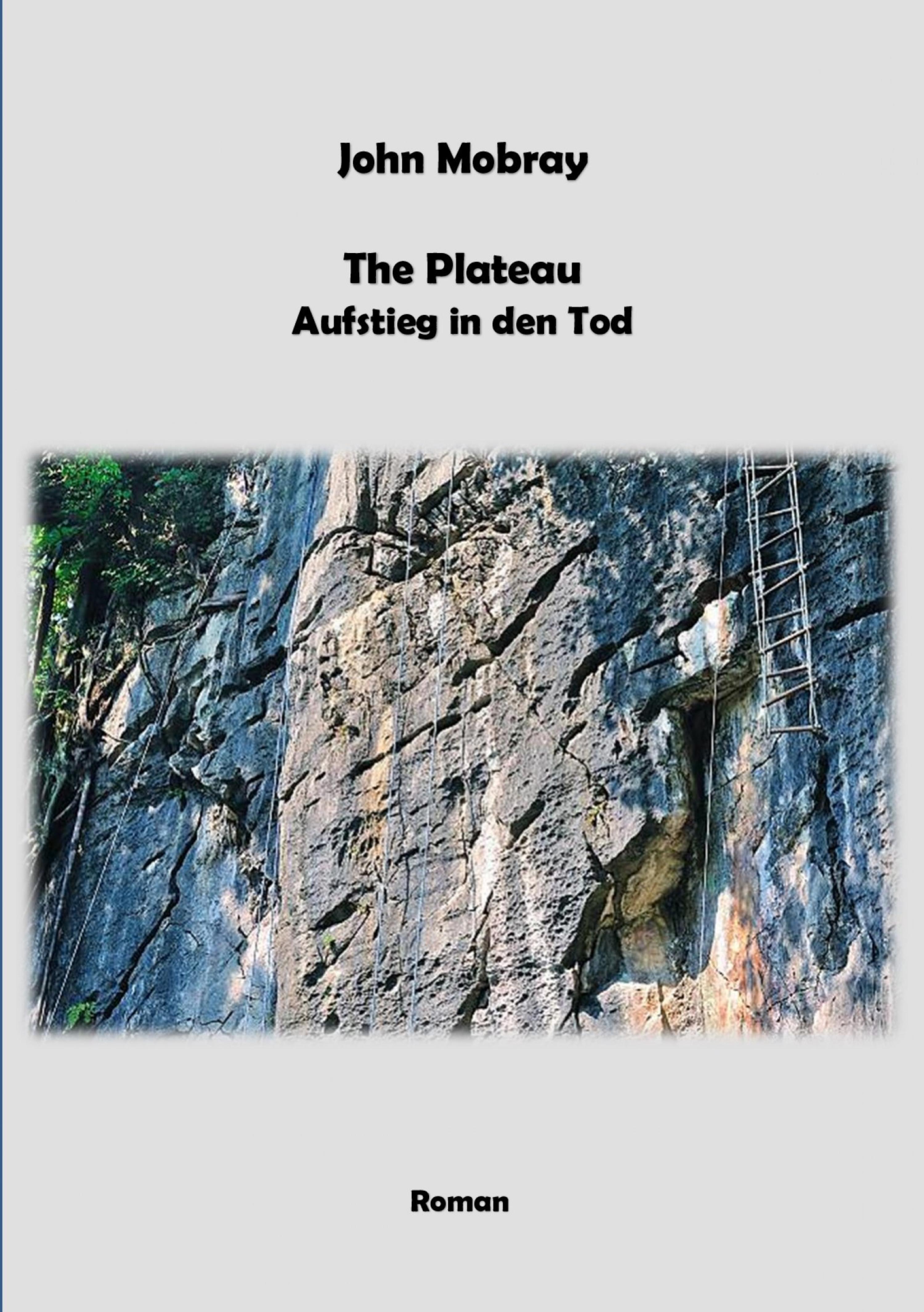 Обложка книги «The Plateau - Aufstieg in den Tod»