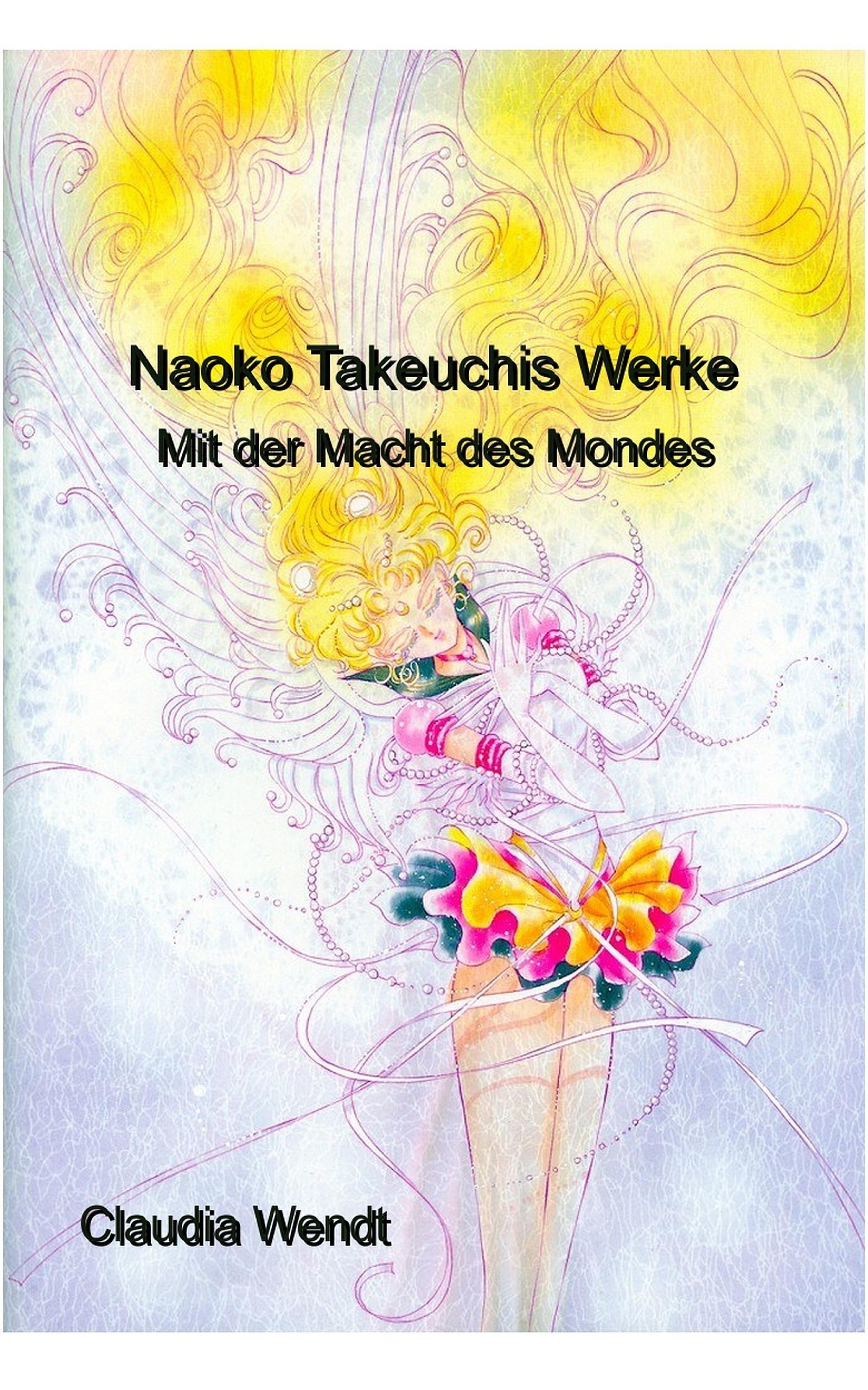 Обложка книги «Naoko Takeuchis Werke»