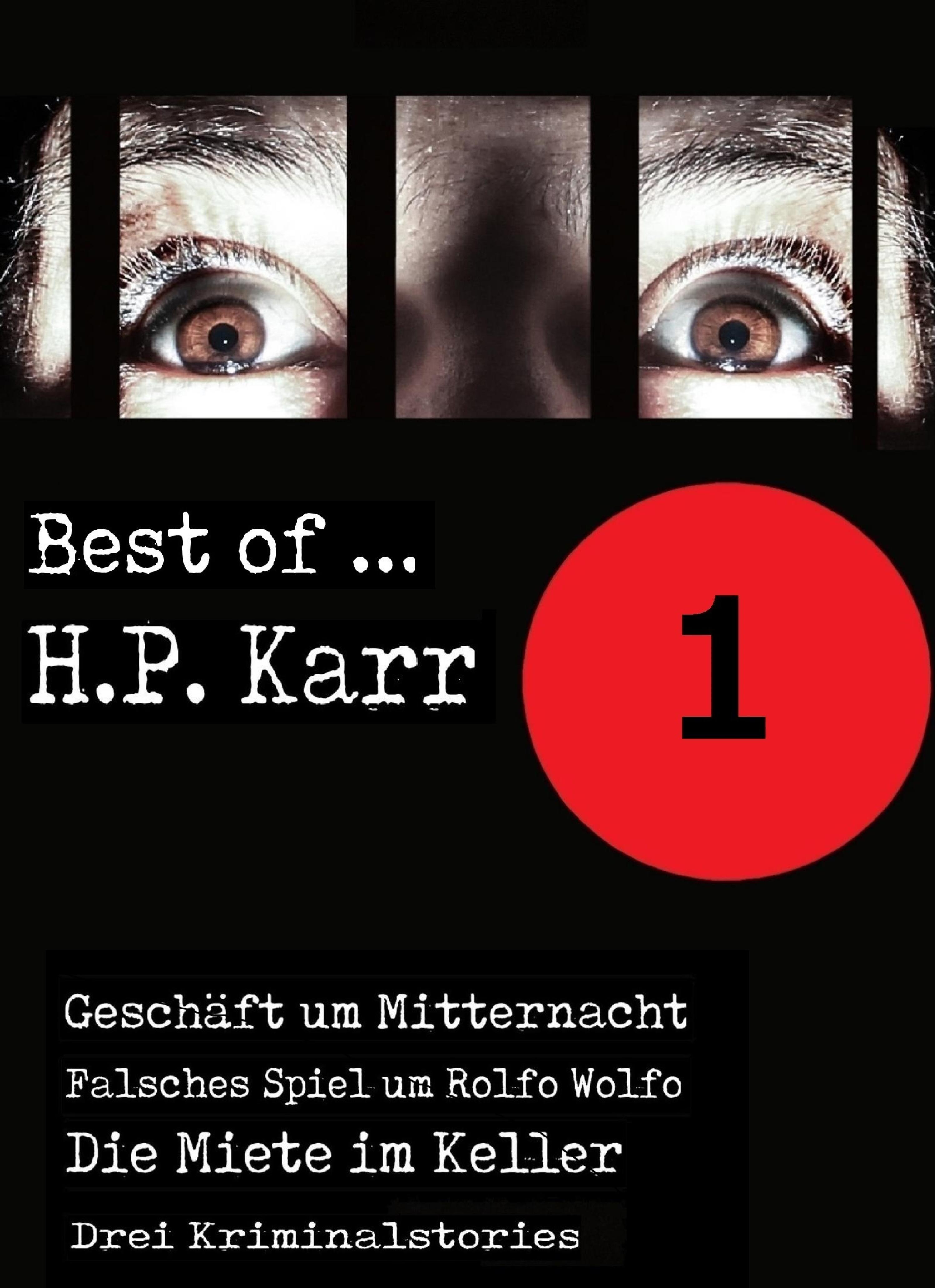 Обложка книги «Best of H.P. Karr - Band 1»