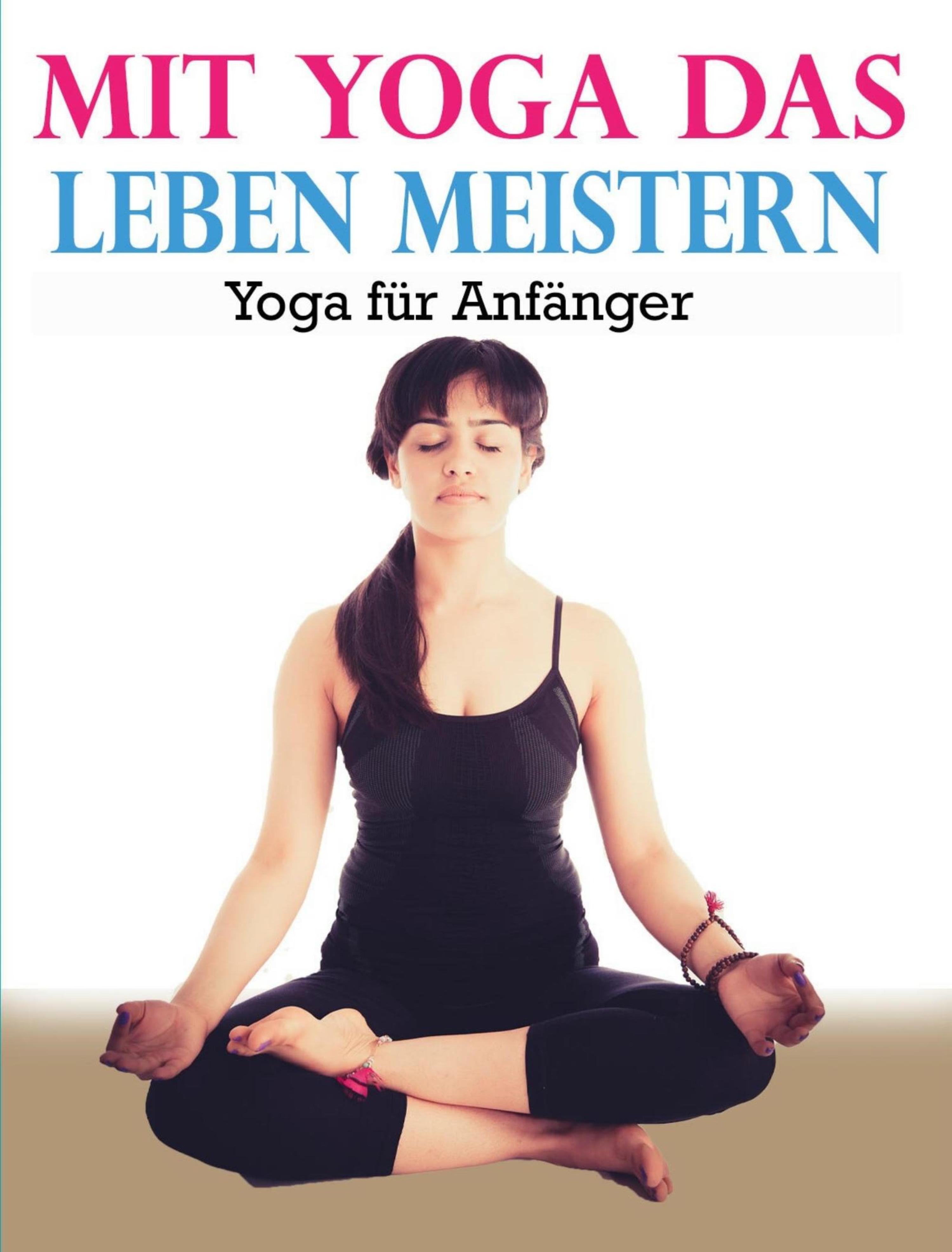 Обложка книги «Mit Yoga das Leben meistern»