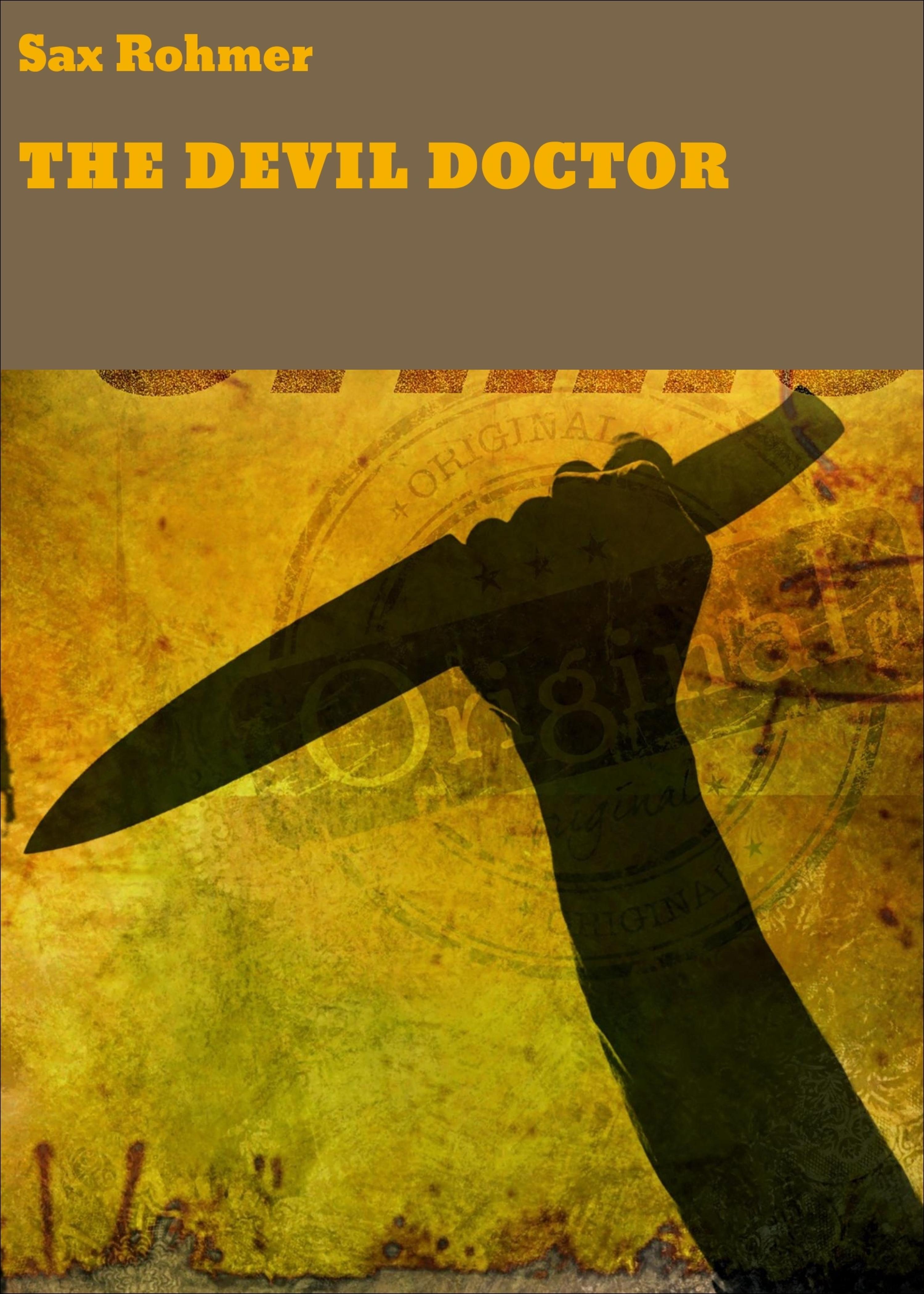 Обложка книги «THE DEVIL DOCTOR»