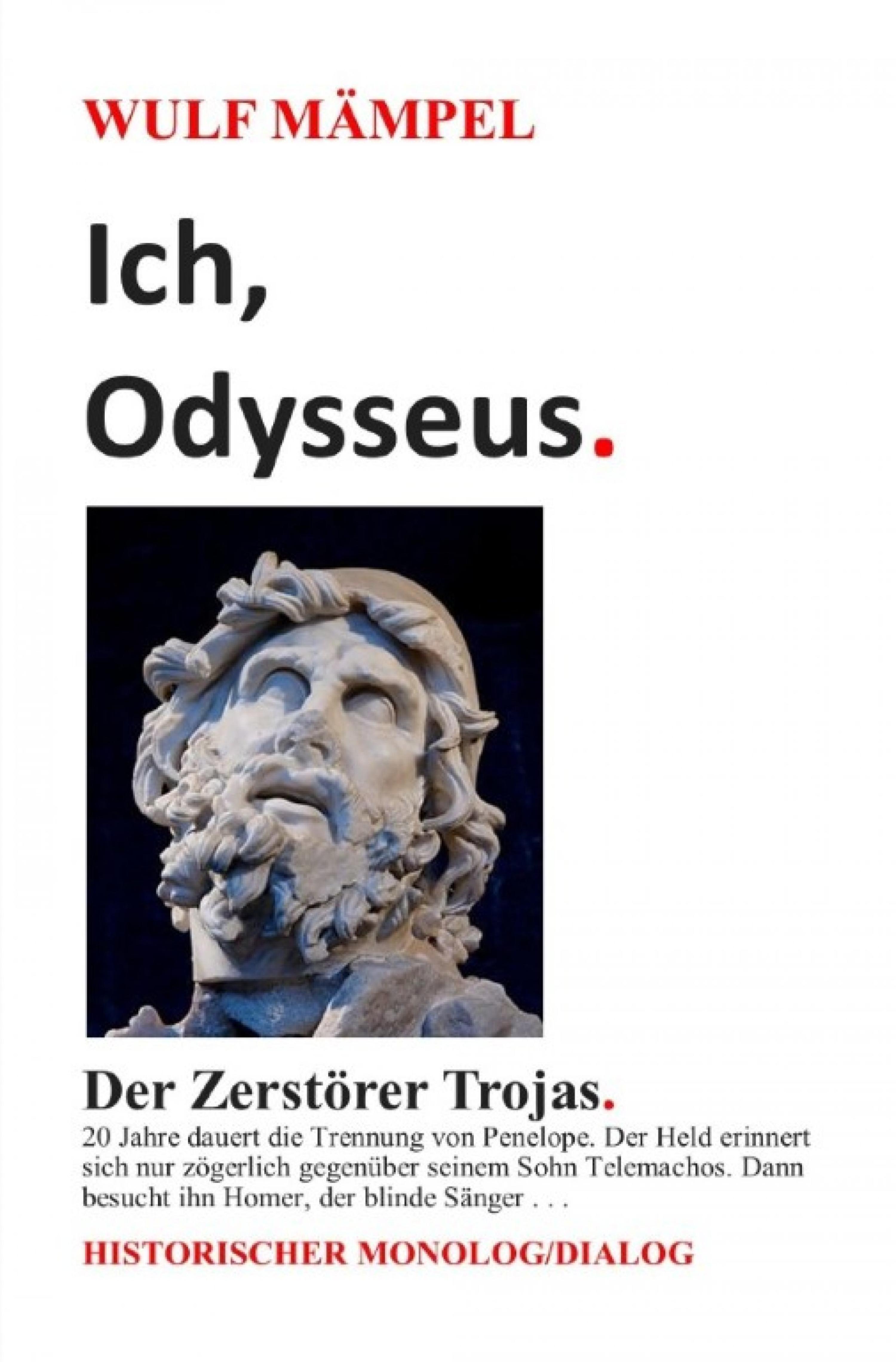 Обложка книги «Ich, Odysseus. Der Zerstörer Trojas.»