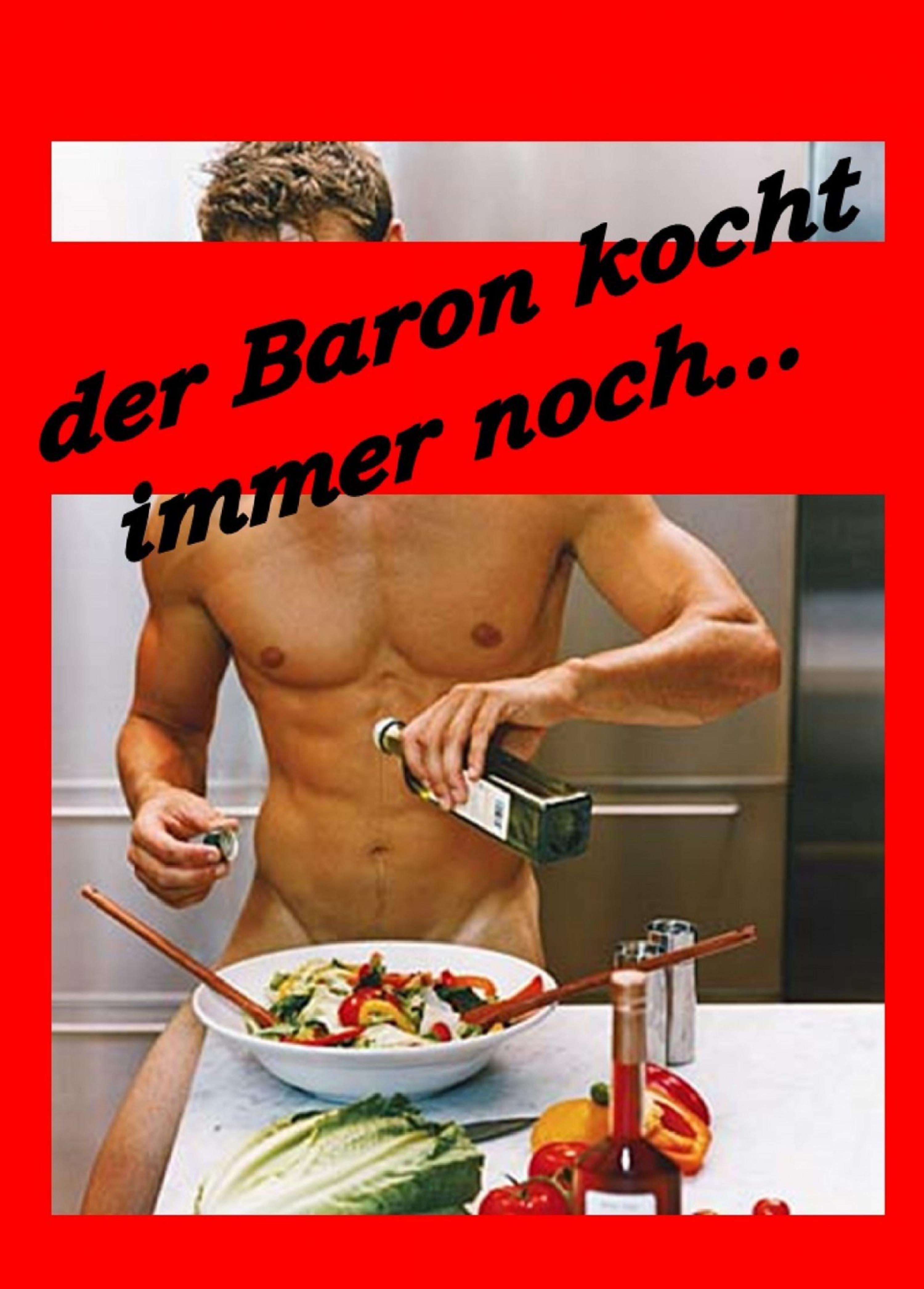 Обложка книги «Der Baron kocht immer noch...»