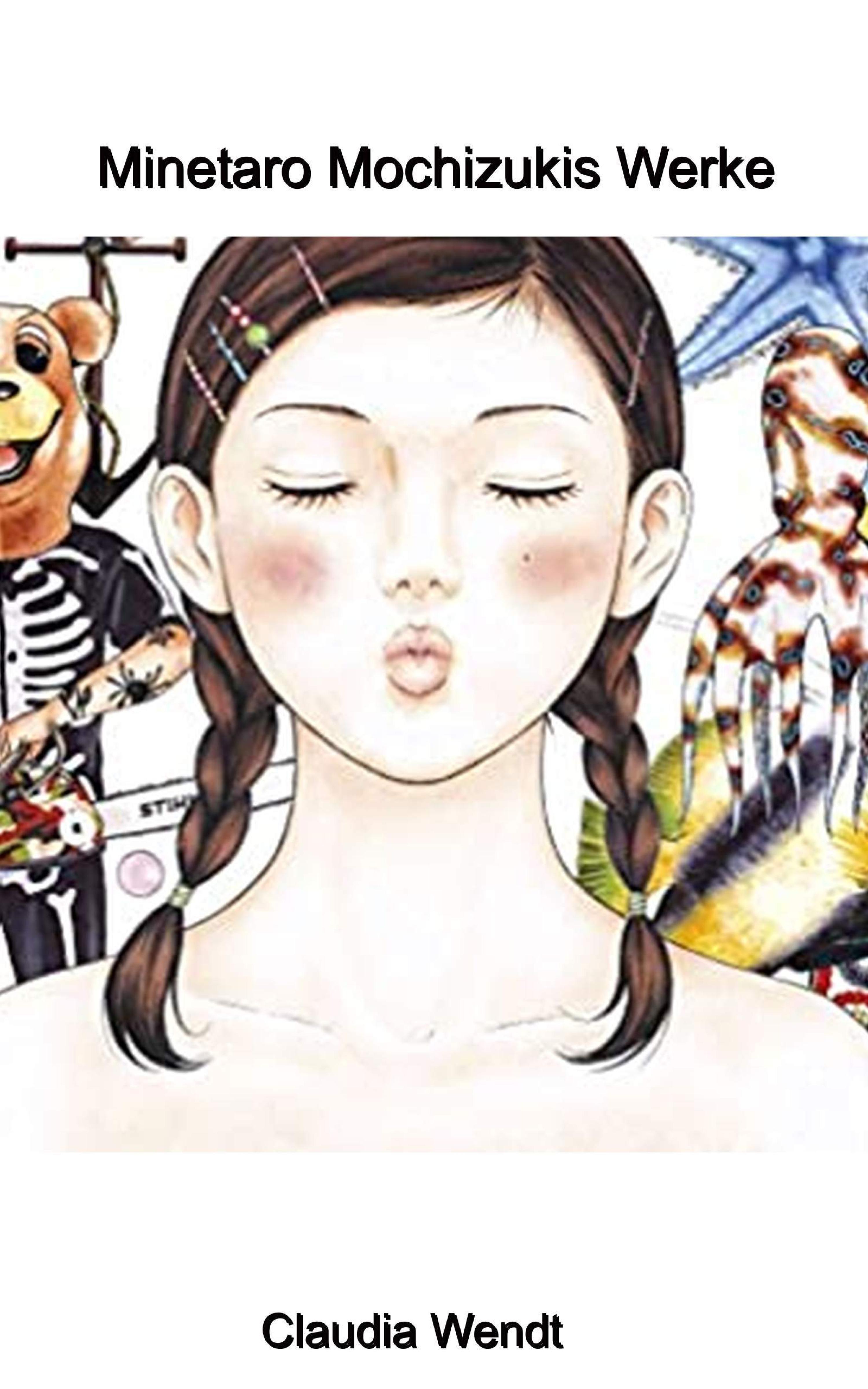 Обложка книги «Minetaro Mochizukis Werke»