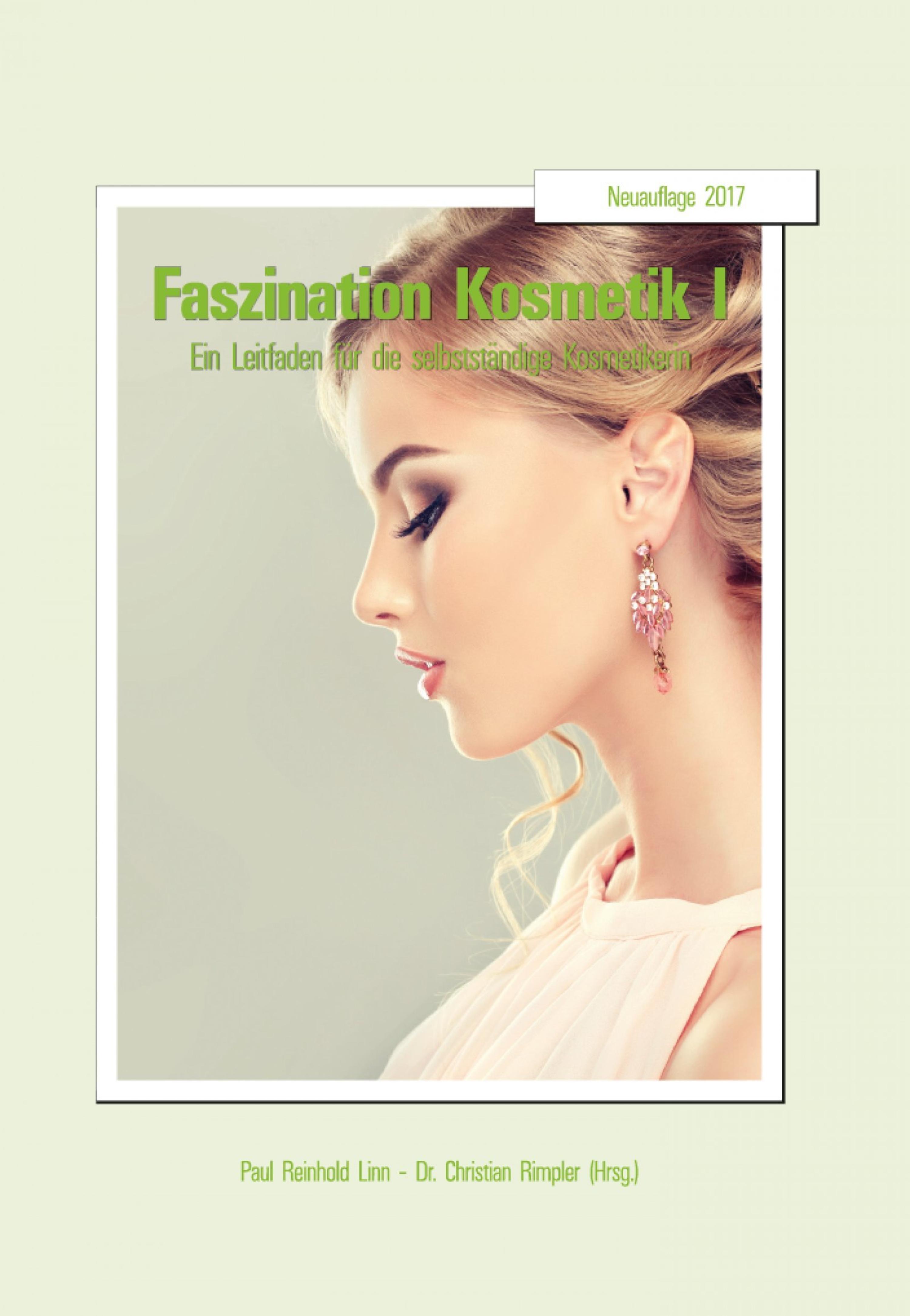 Обложка книги «Faszination Kosmetik I»