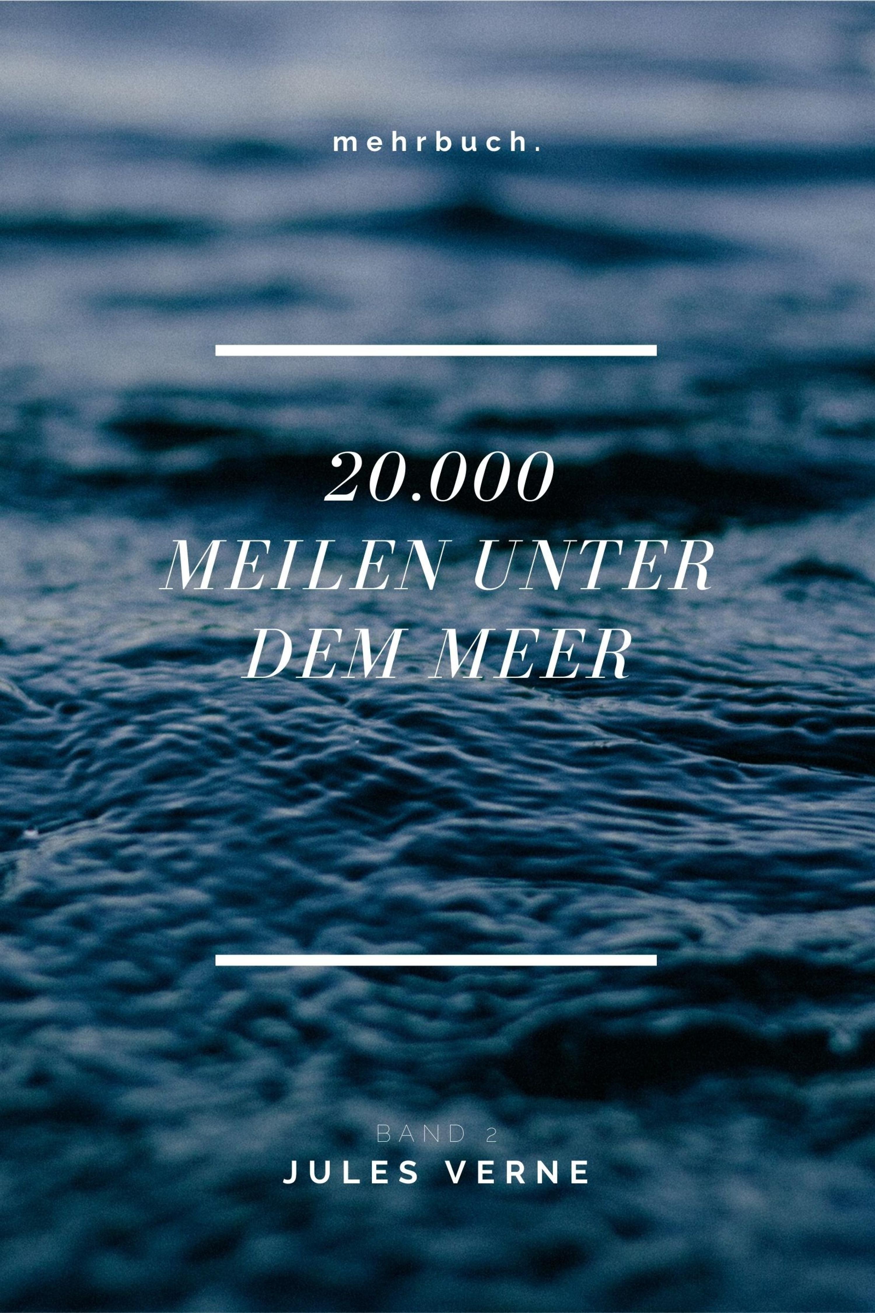 Обложка книги «20.000 Meilen unter dem Meer - Band 2»