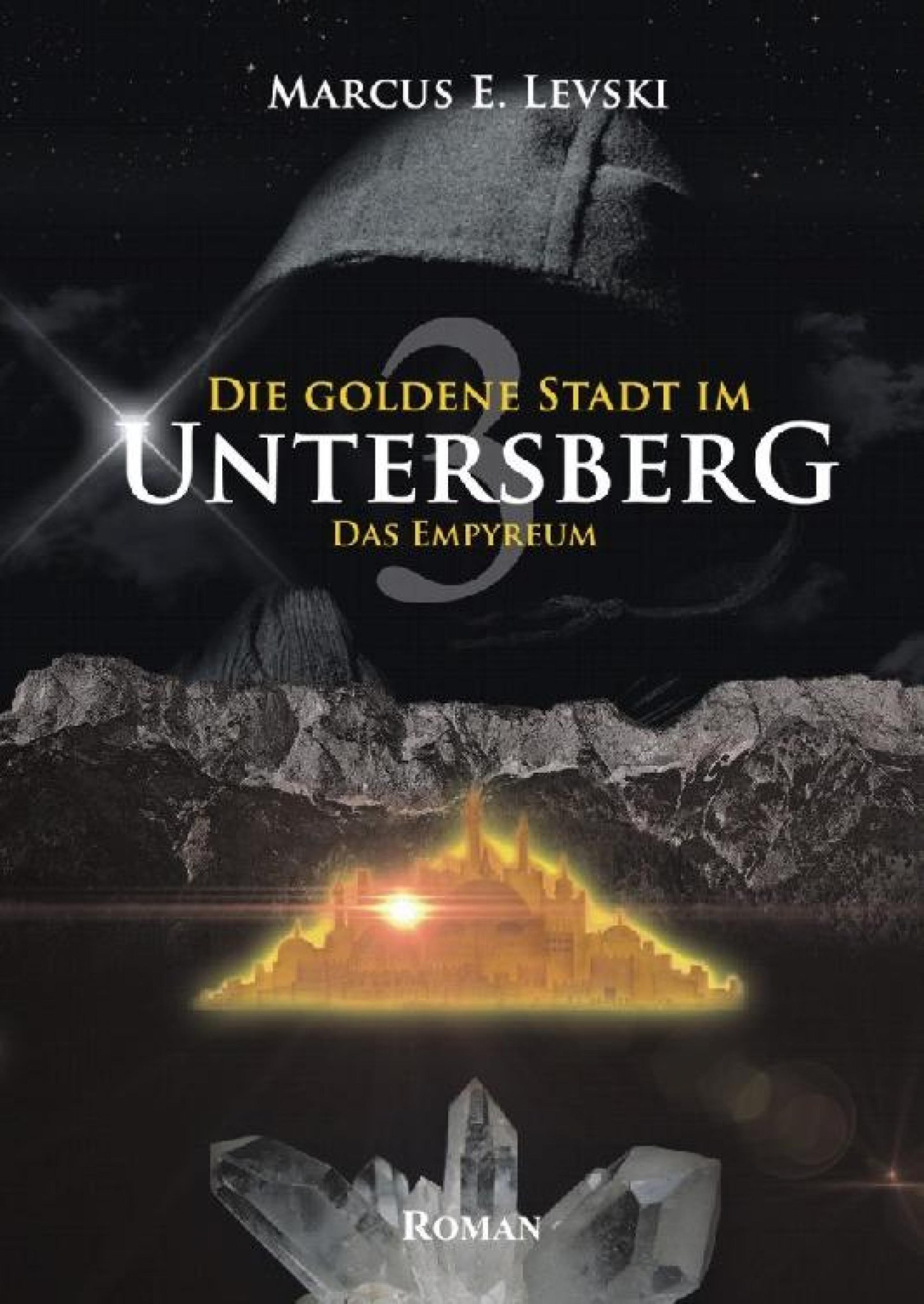 Обложка книги «Die Goldene Stadt im Untersberg 3»