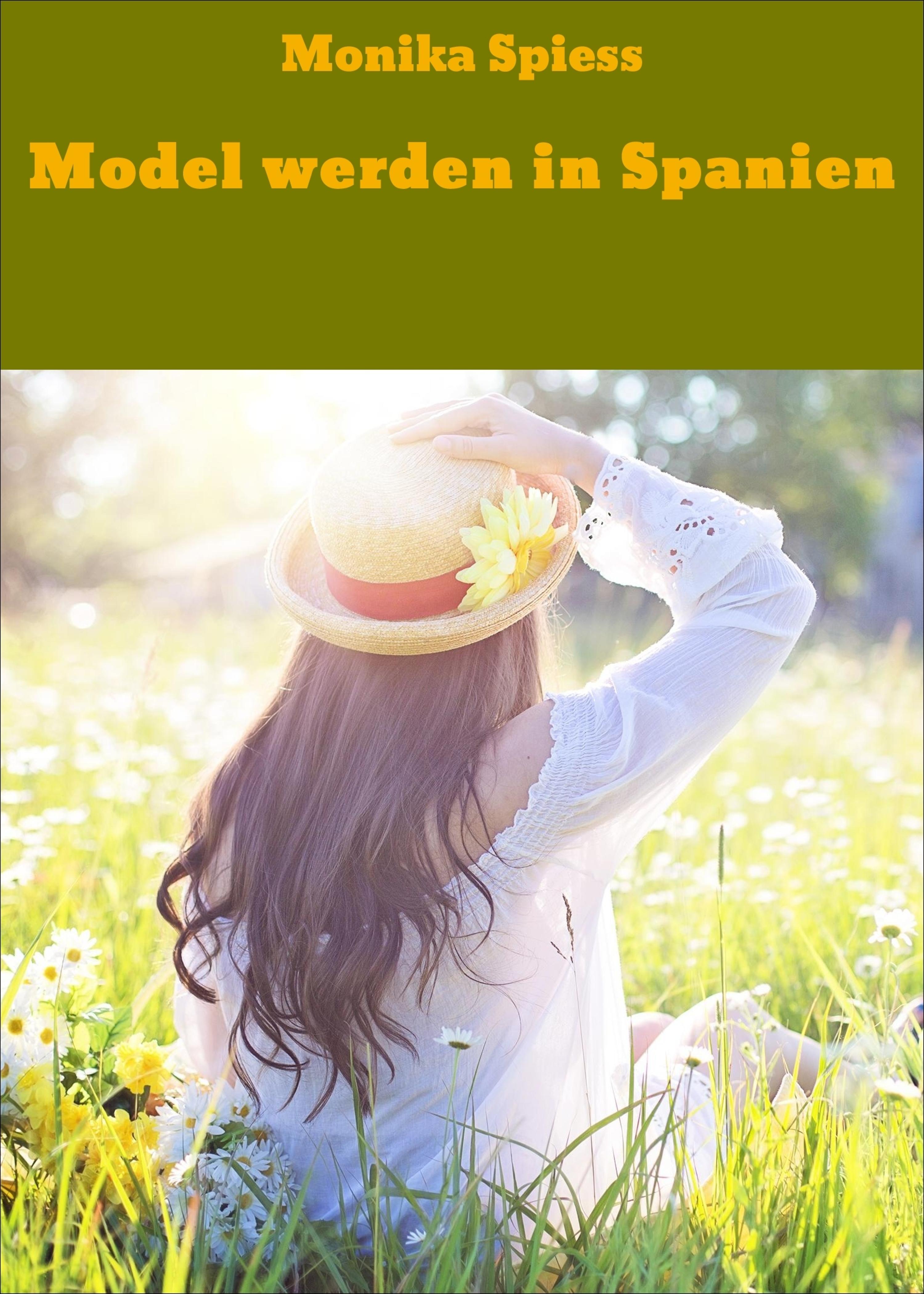 Обложка книги «Model werden in Spanien»