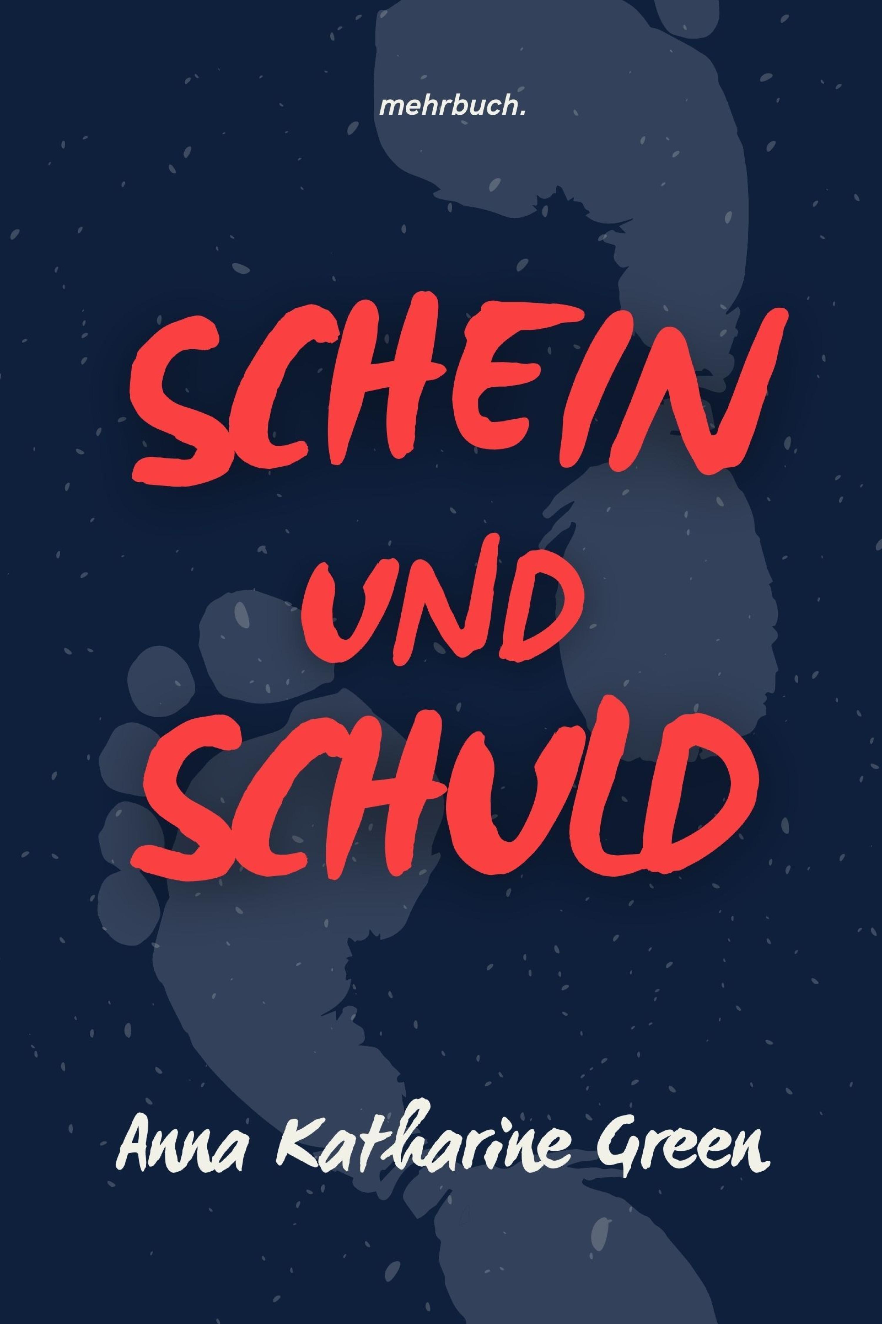Обложка книги «Schein und Schuld»