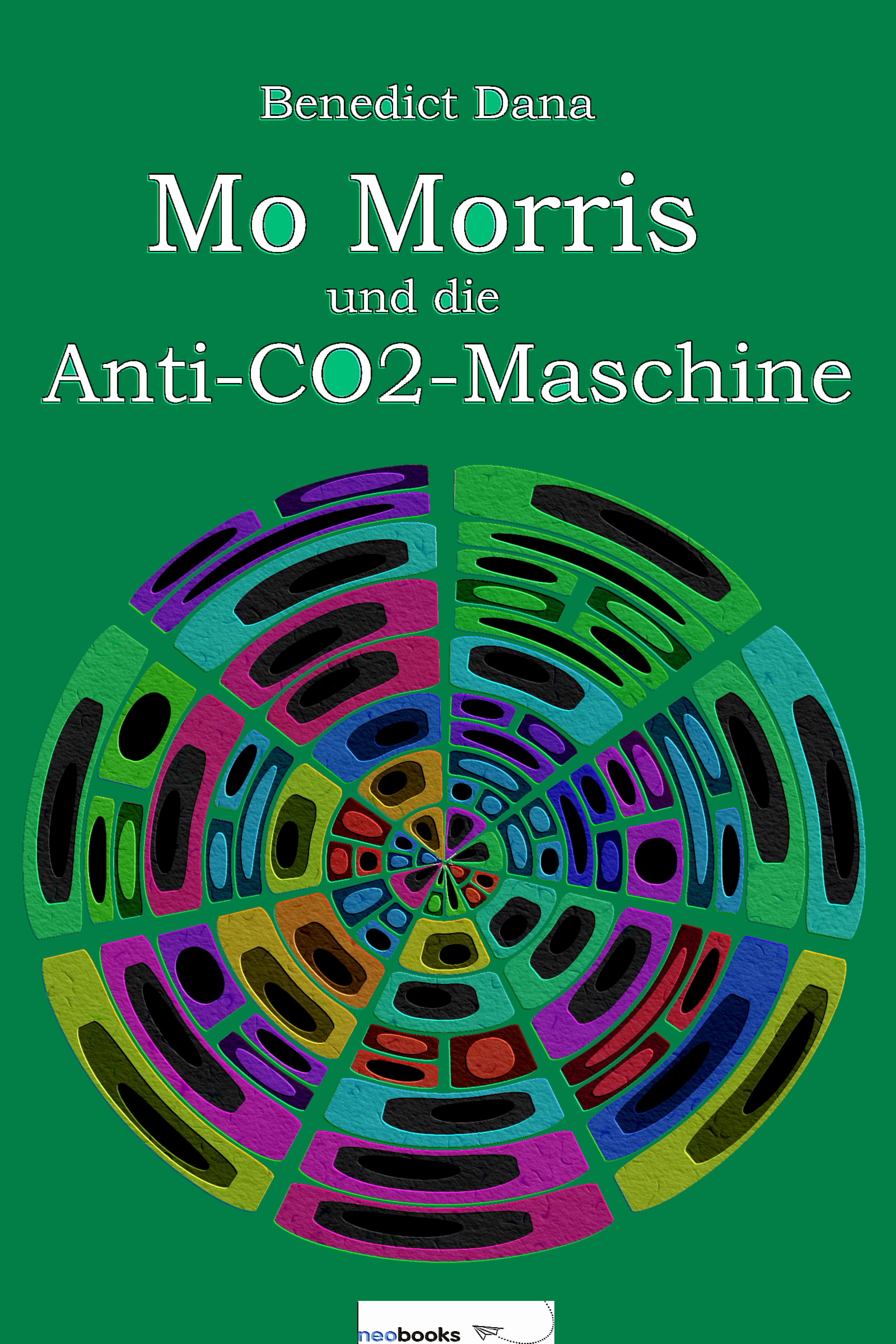 Обложка книги «Mo Morris und die Anti-CO2-Maschine»