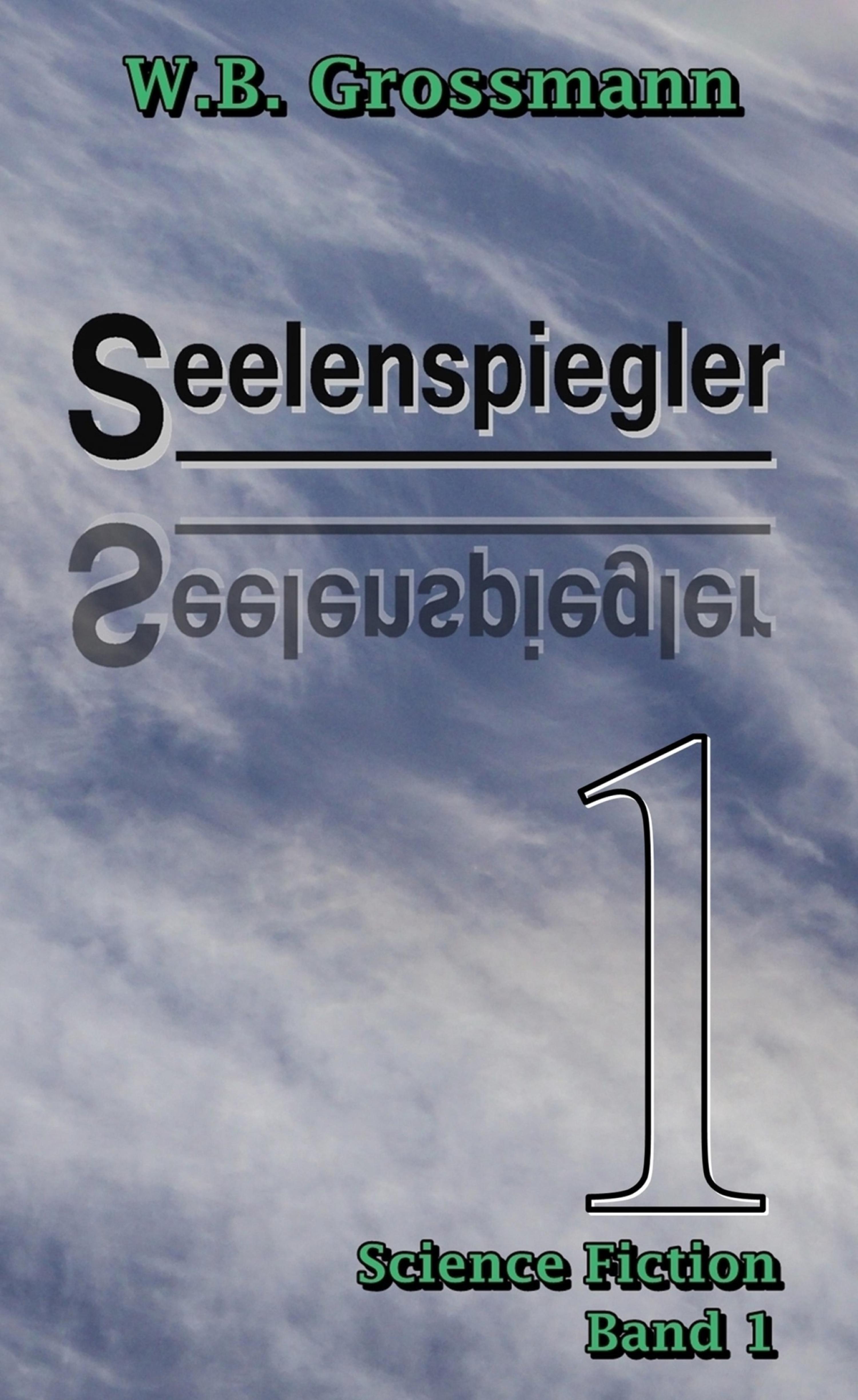 Обложка книги «Seelenspiegler Band 1»