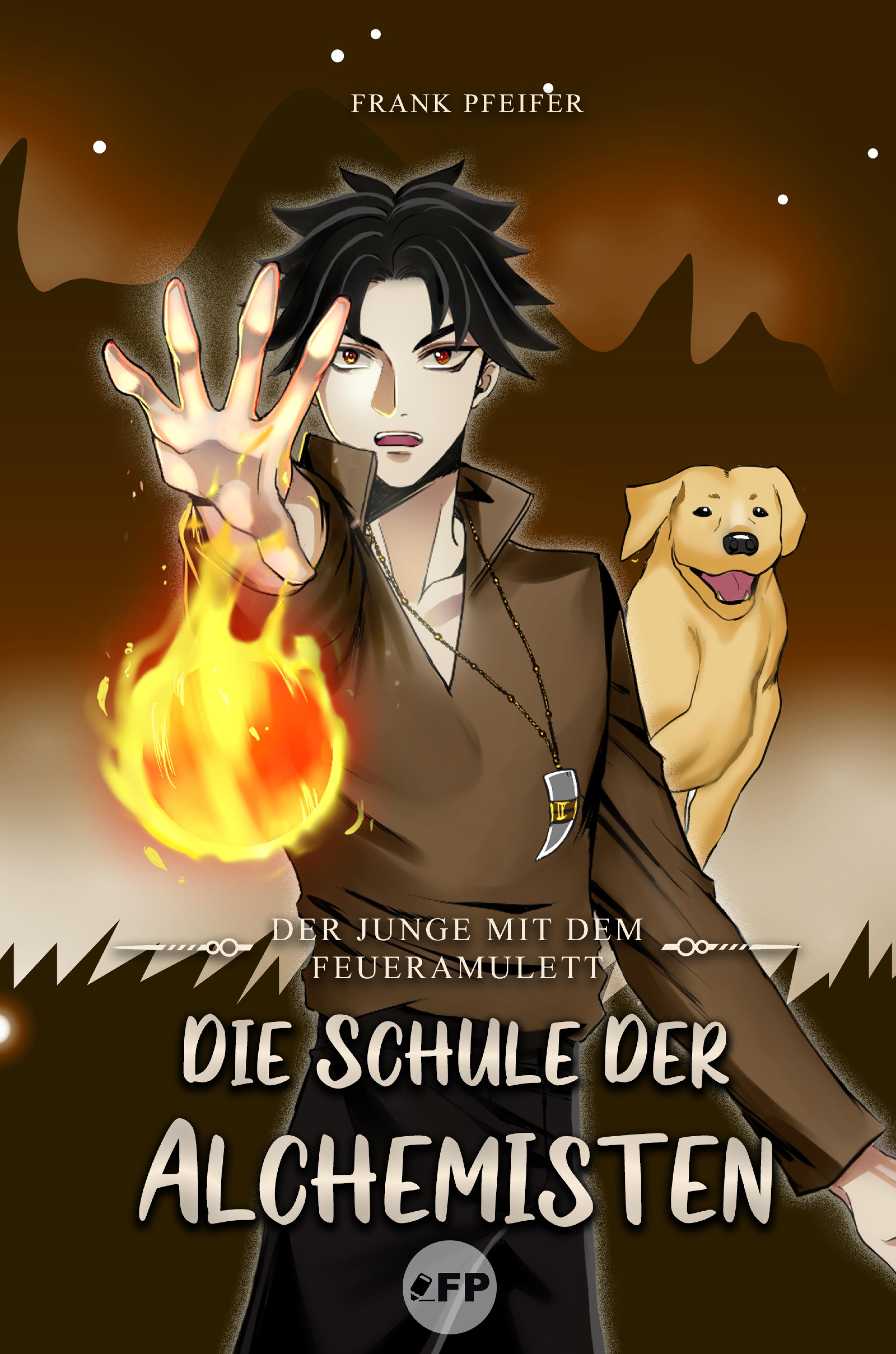 Обложка книги «Der Junge mit dem Feueramulett - Die Schule der Alchemisten»