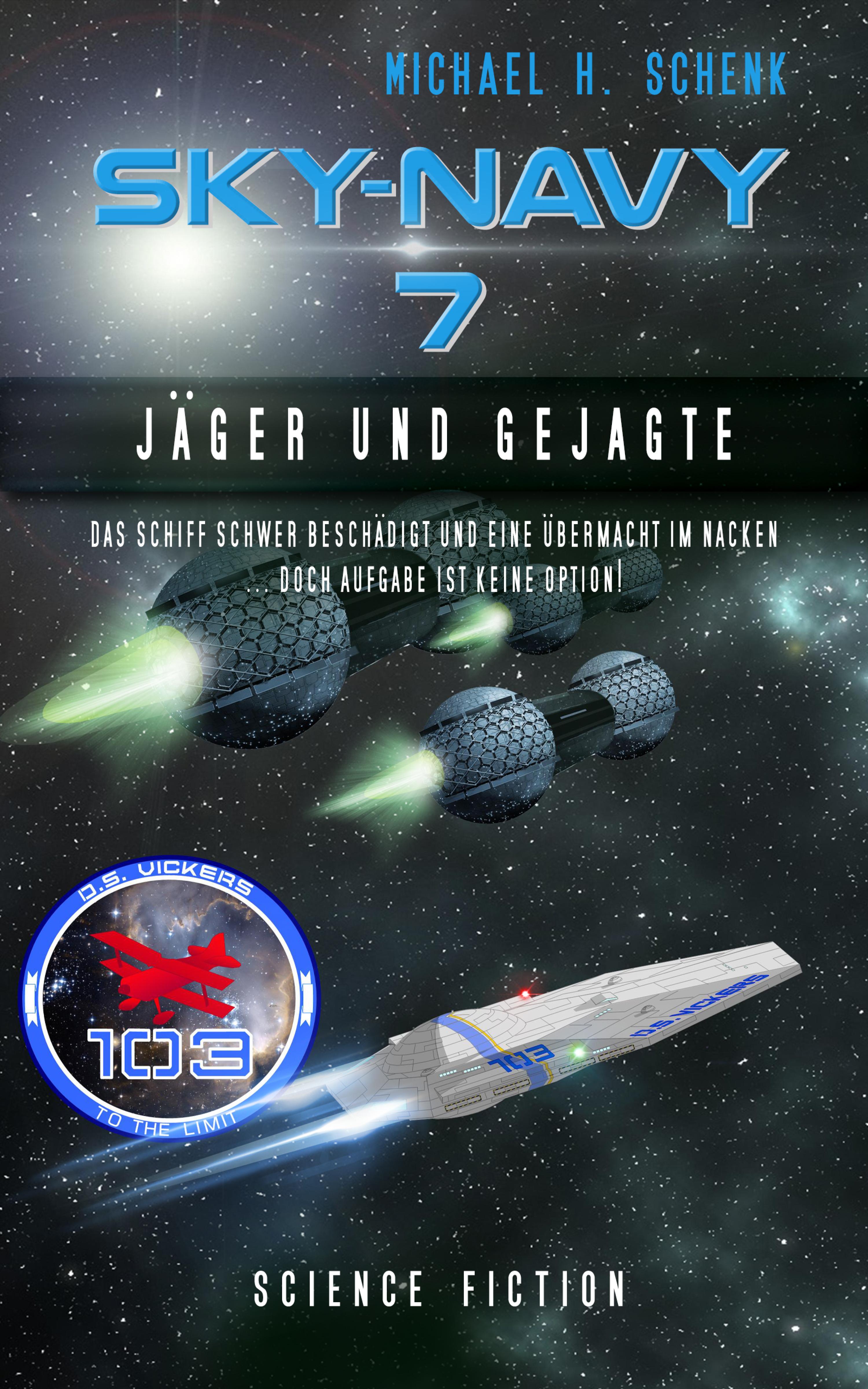 Обложка книги «Sky-Navy 07 - Jäger und Gejagte»