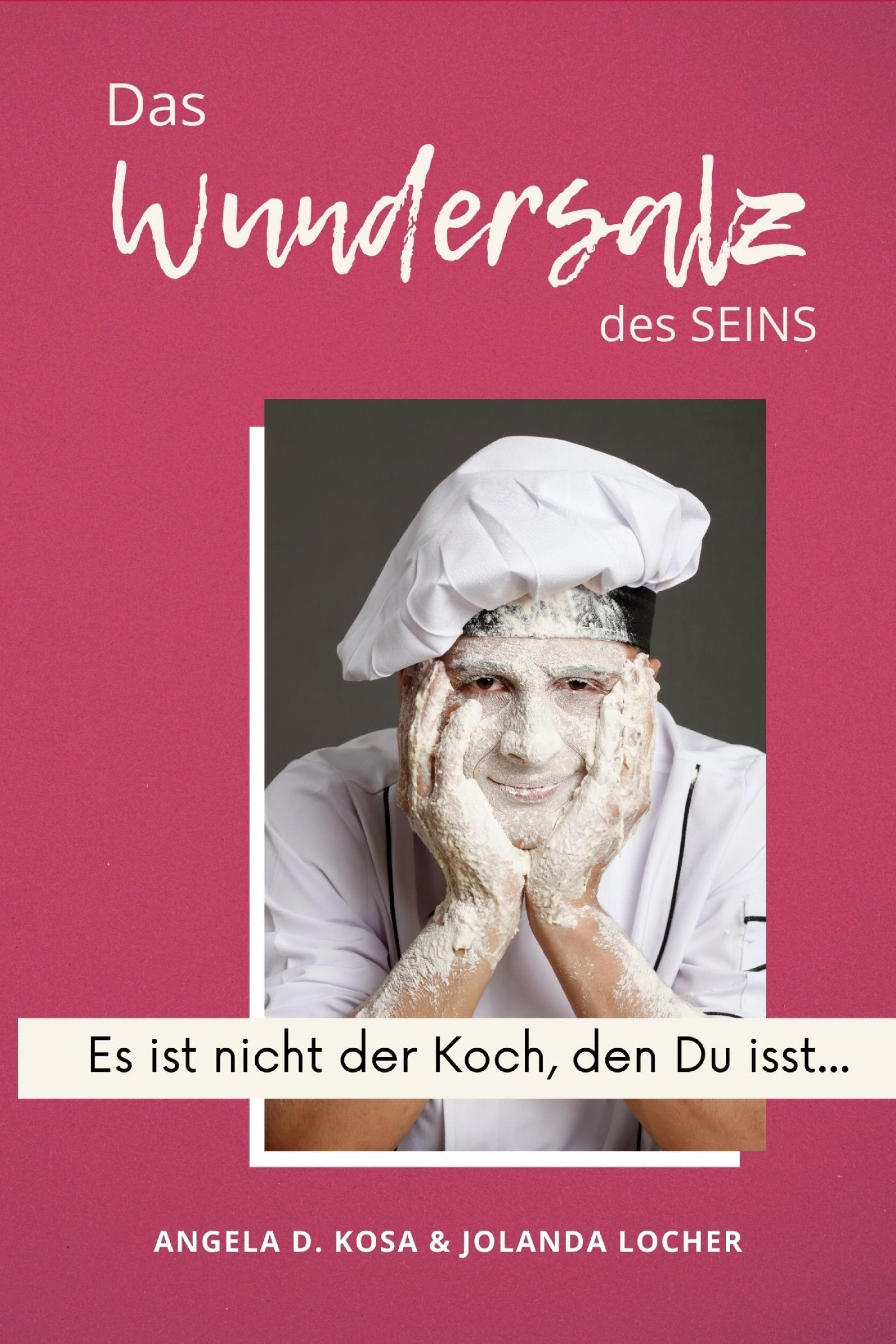 Обложка книги «Das Wundersalz des SEINS»