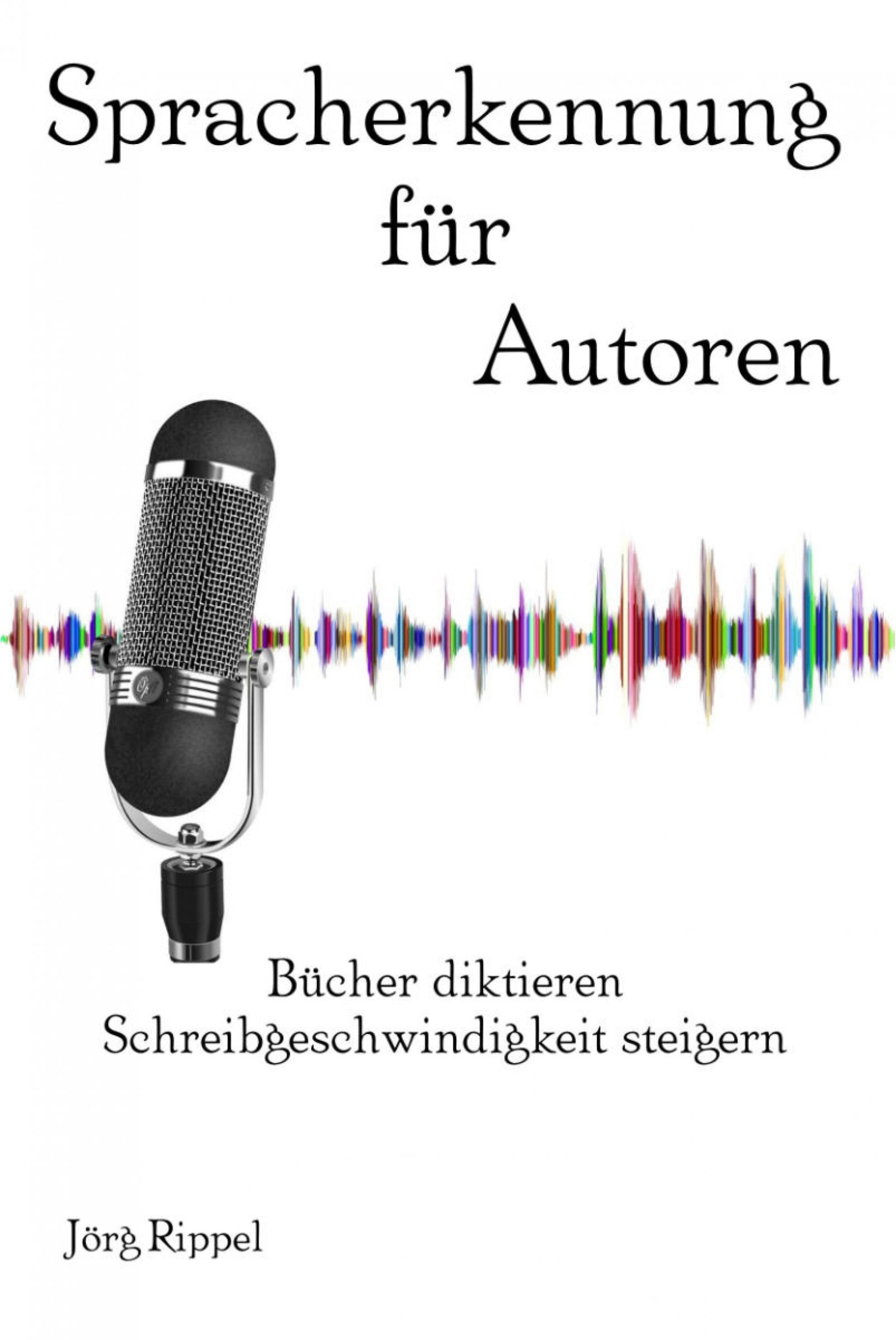 Обложка книги «Spracherkennung für Autoren»