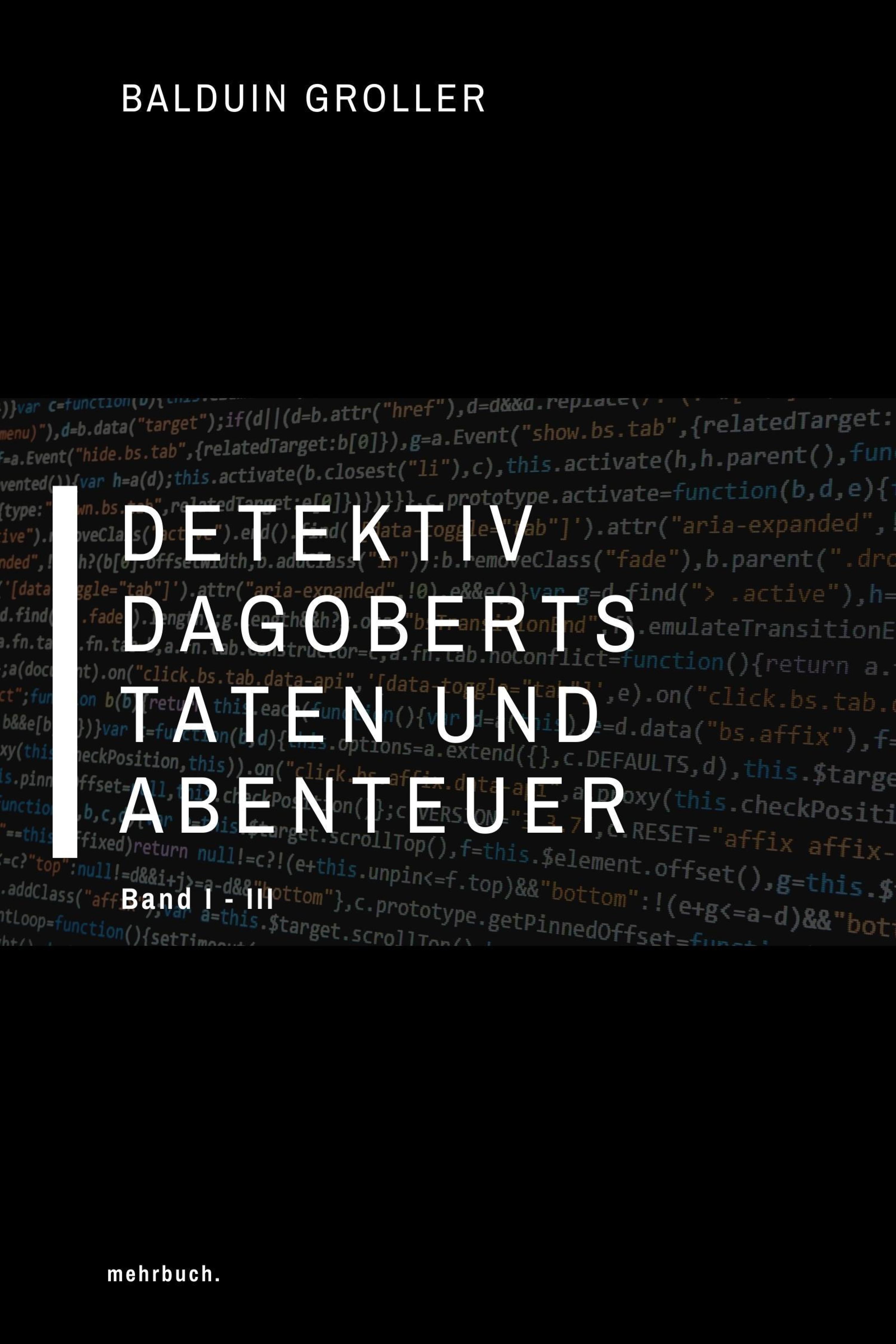 Обложка книги «Detektiv Dagoberts Taten und Abenteuer»