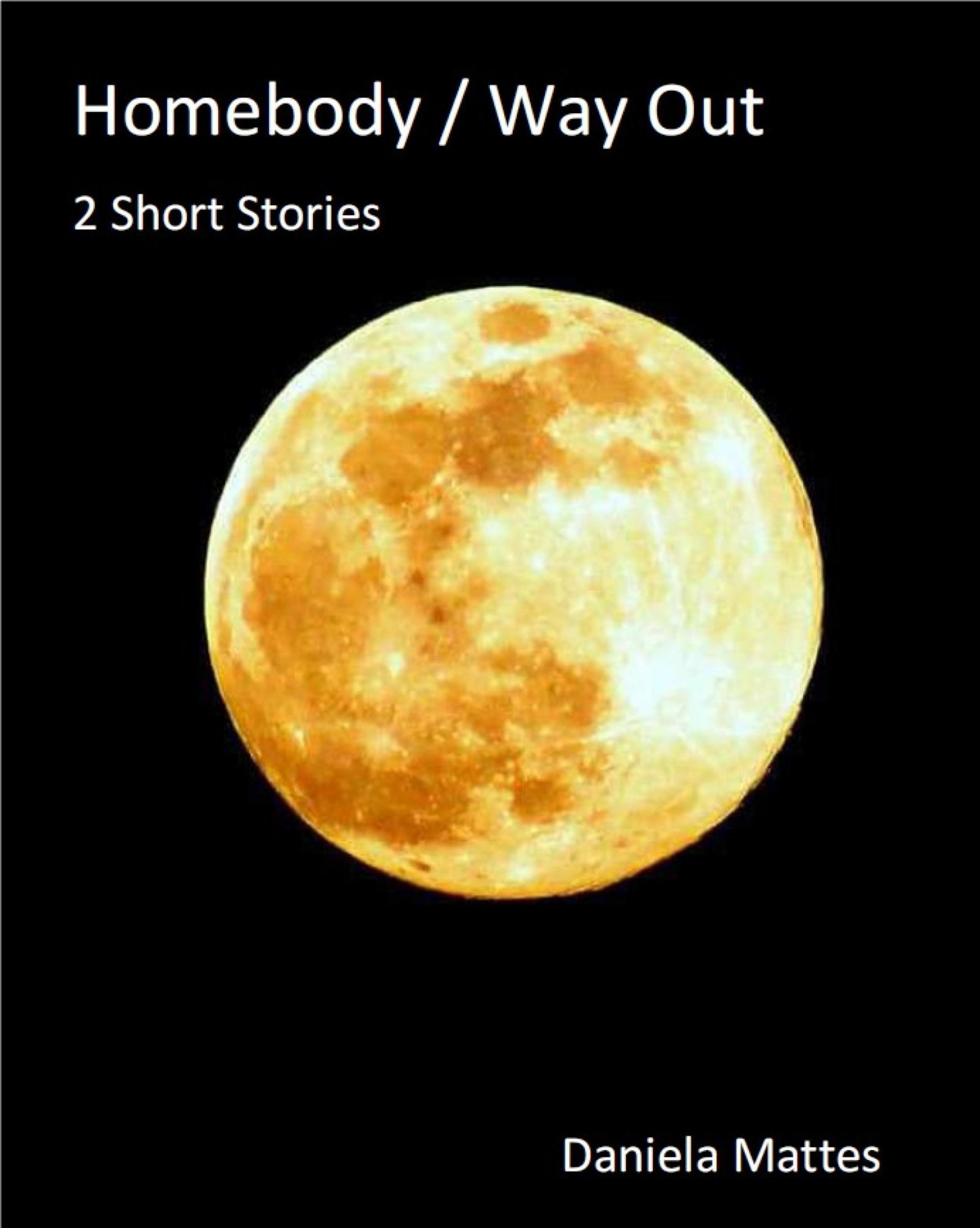 Обложка книги «Homebody / Way out»