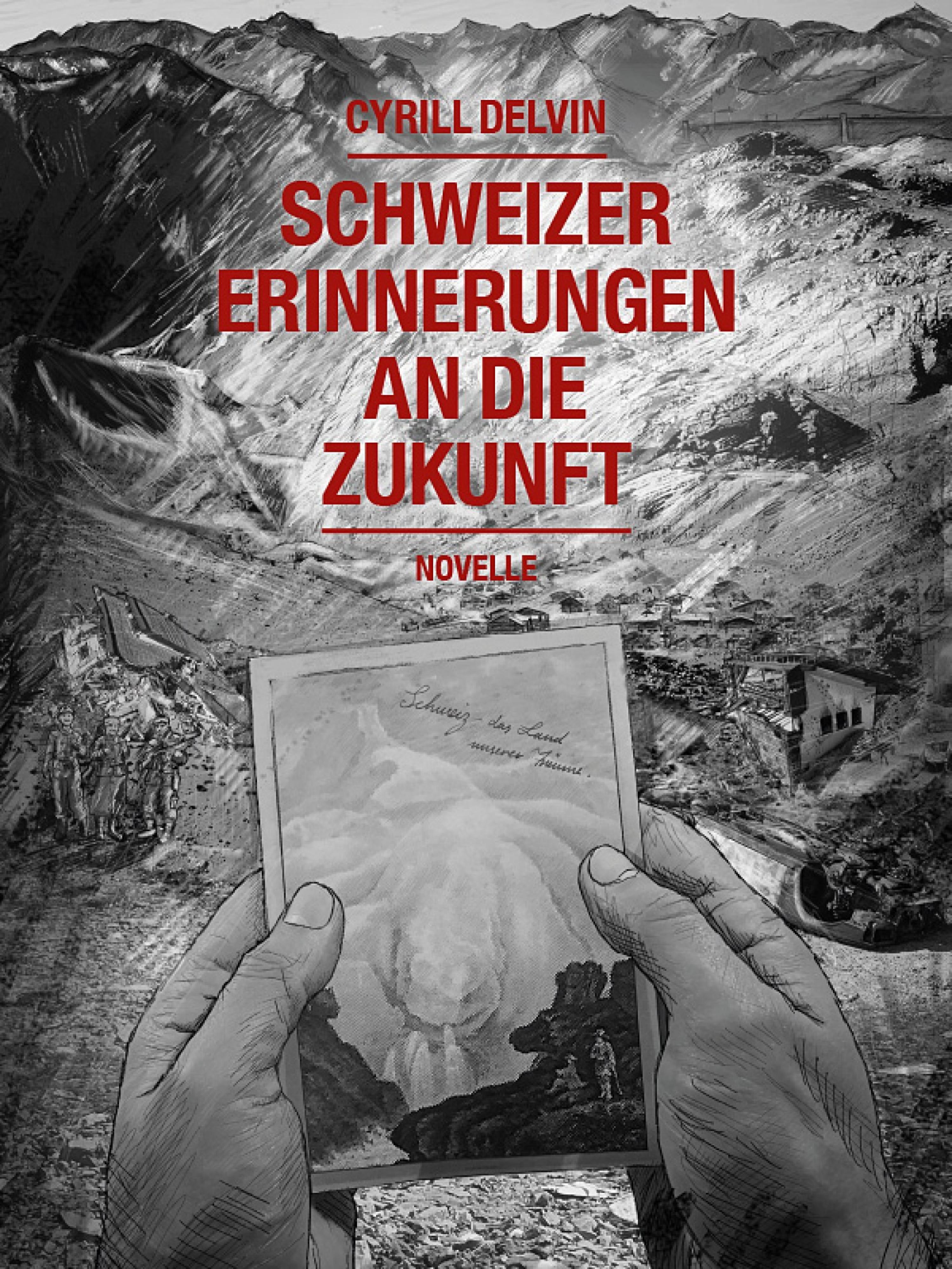 Обложка книги «Schweizer Erinnerungen an die Zukunft»