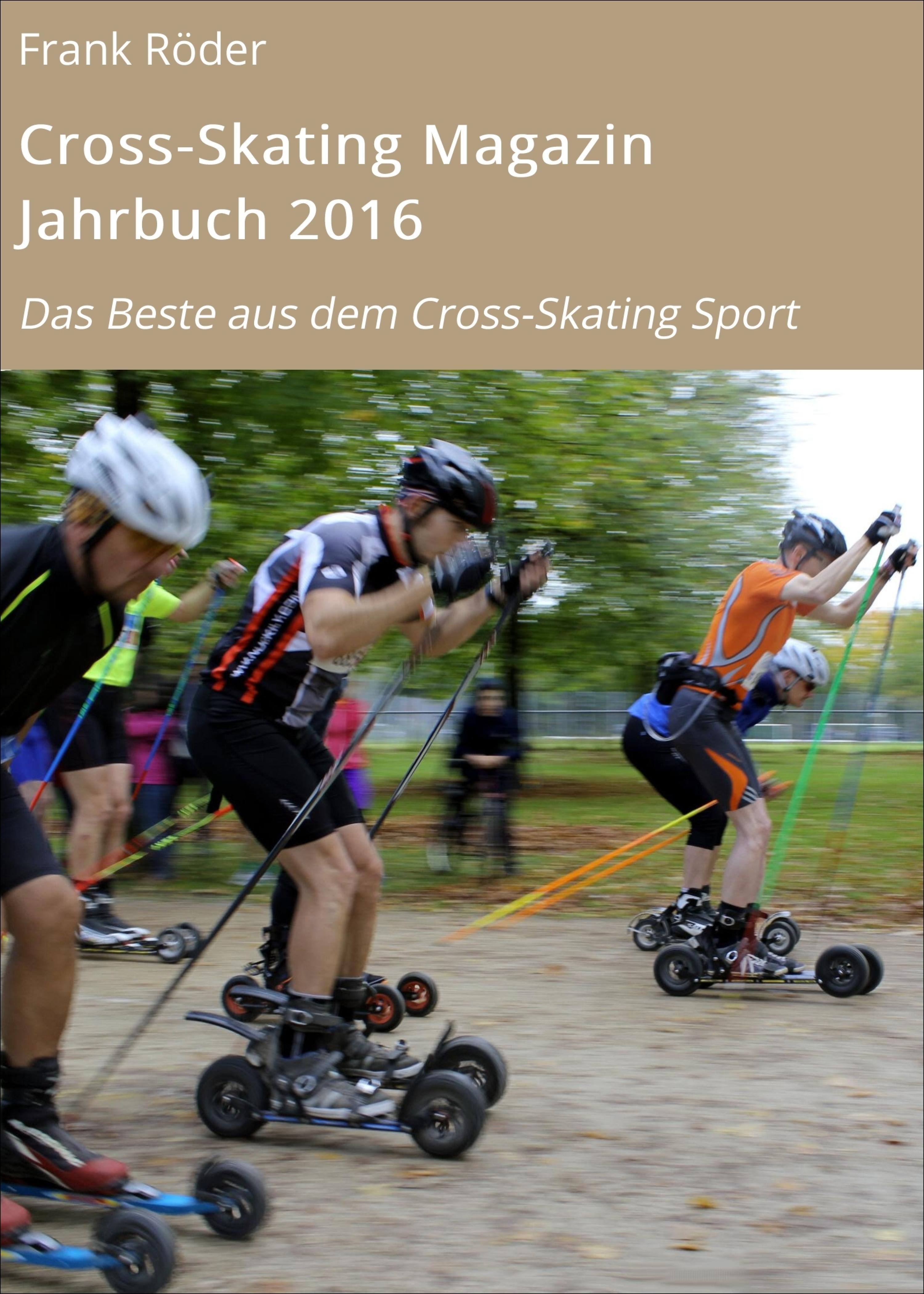 Обложка книги «Cross-Skating Magazin Jahrbuch 2016»