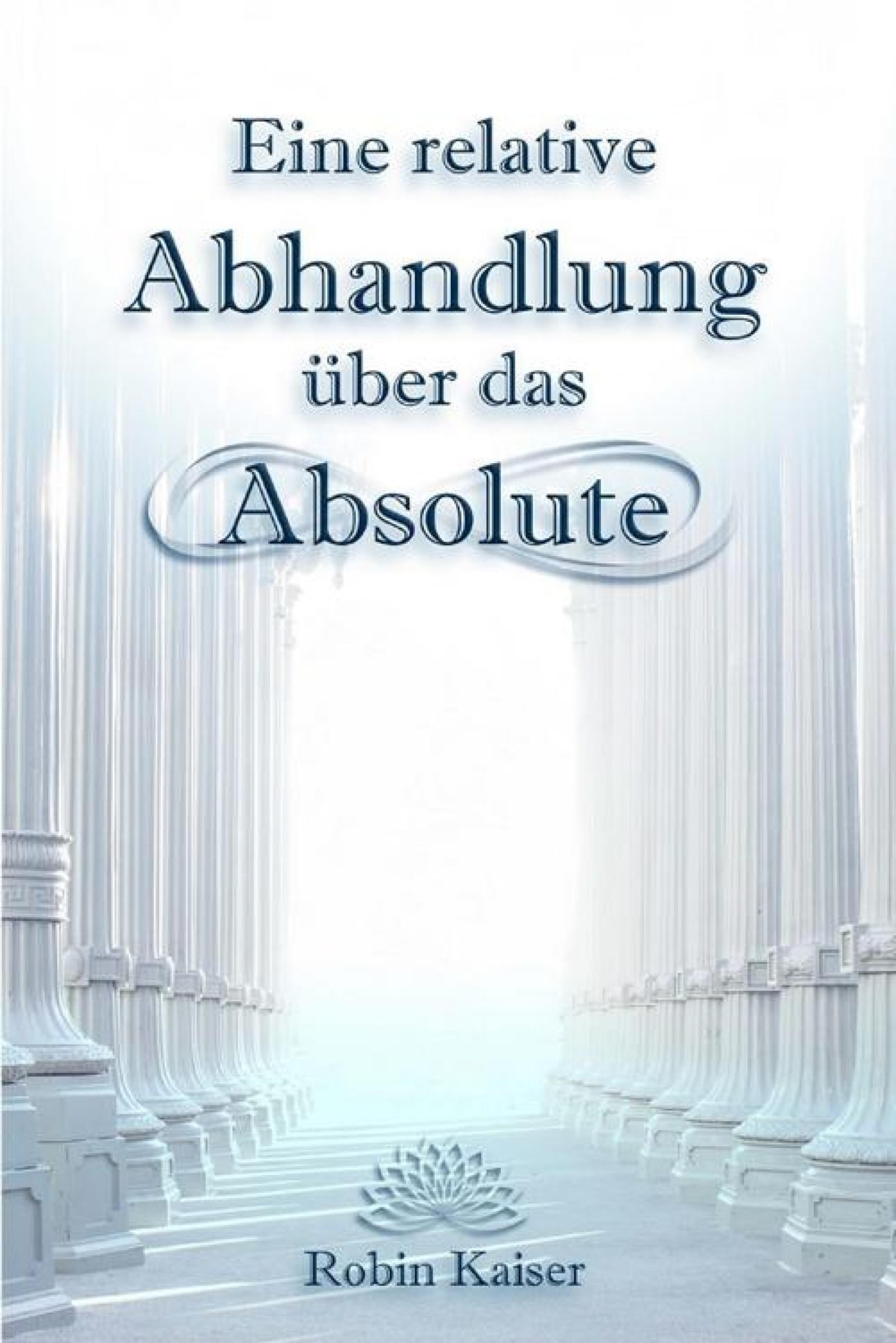 Обложка книги «Eine relative Abhandlung über das Absolute»