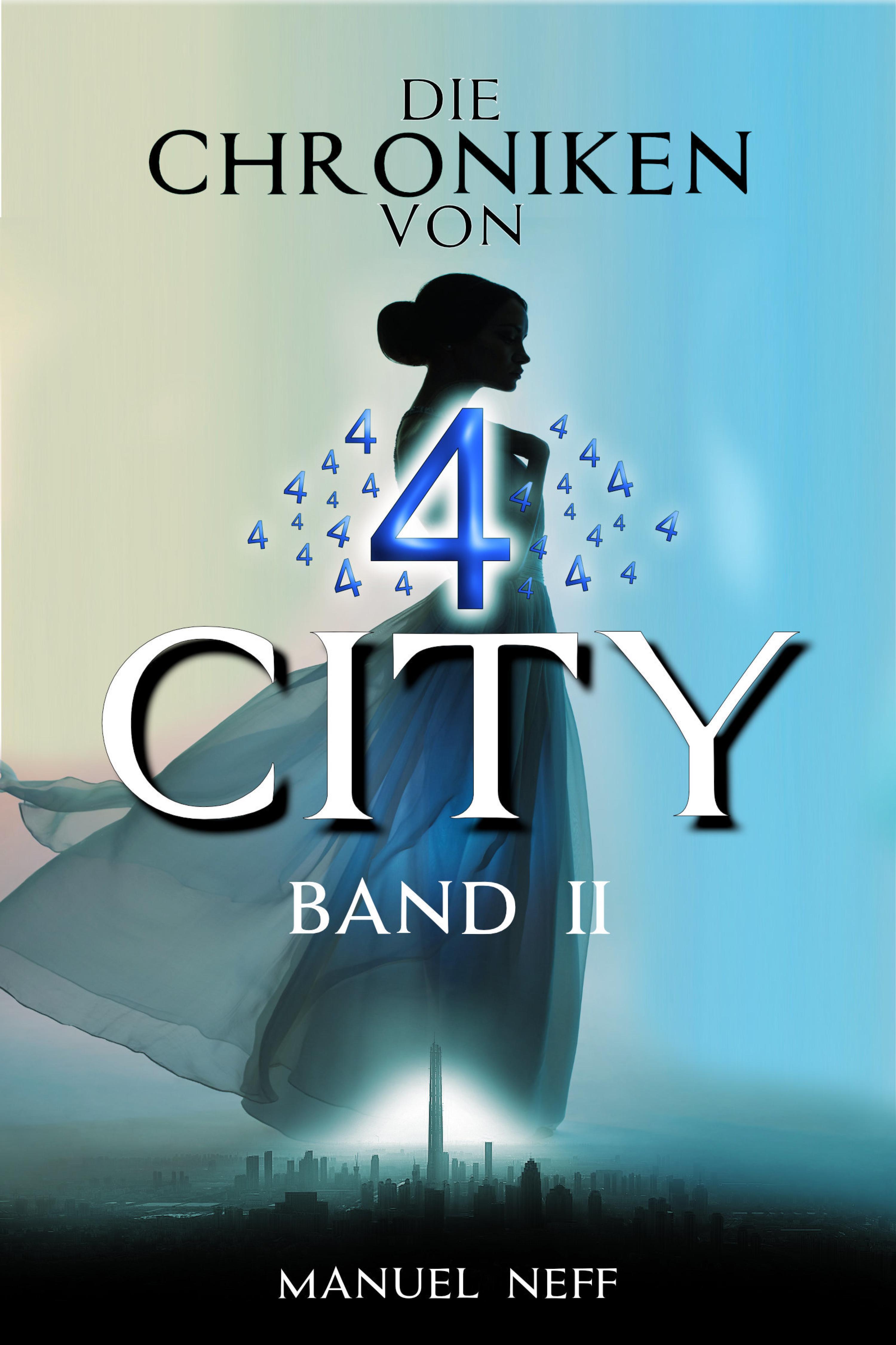 Обложка книги «Die Chroniken von 4 City - Band 2»
