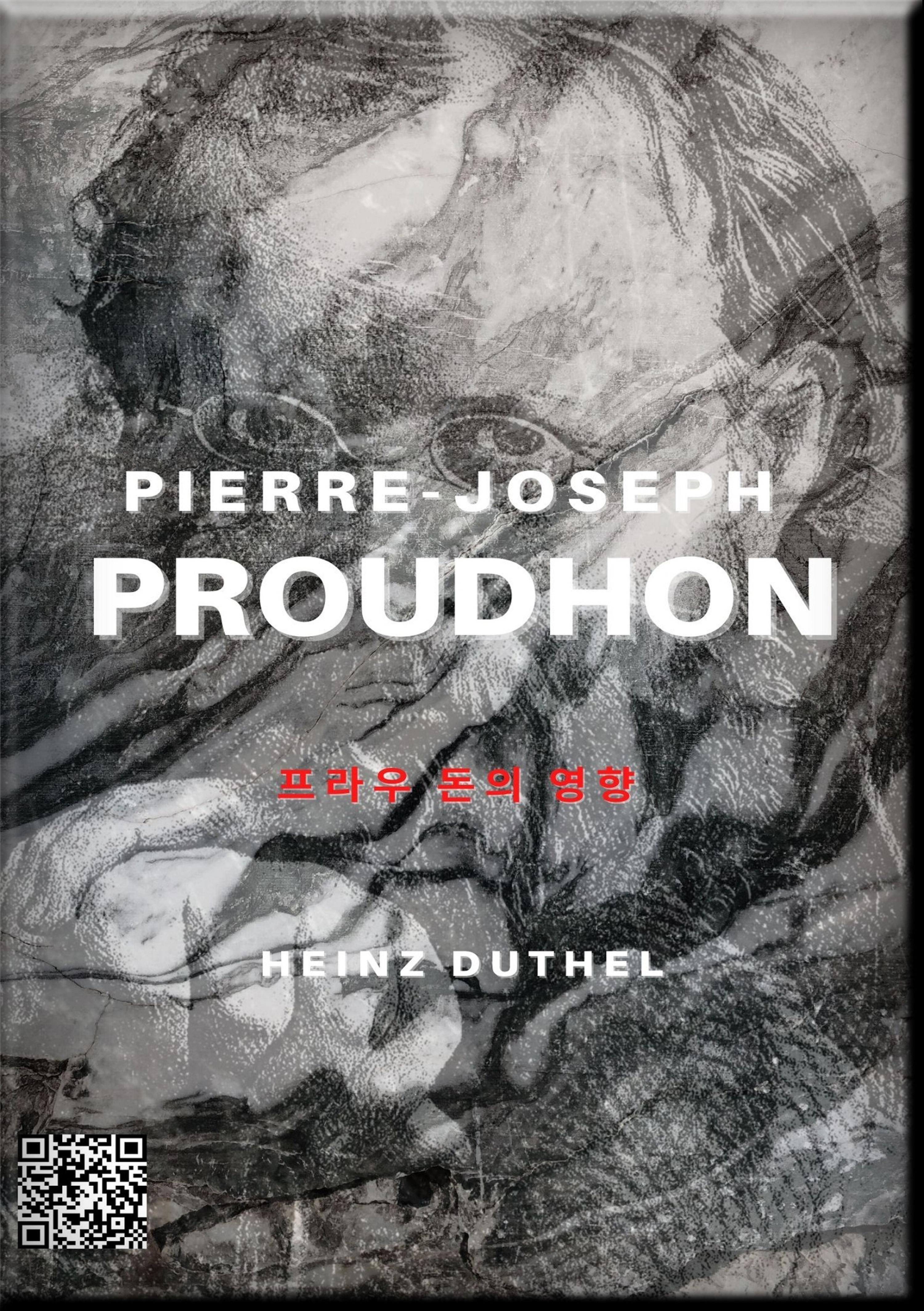 Обложка книги «PIERRE-JOSEPH PROUDHON - 프라우 돈의 교육»