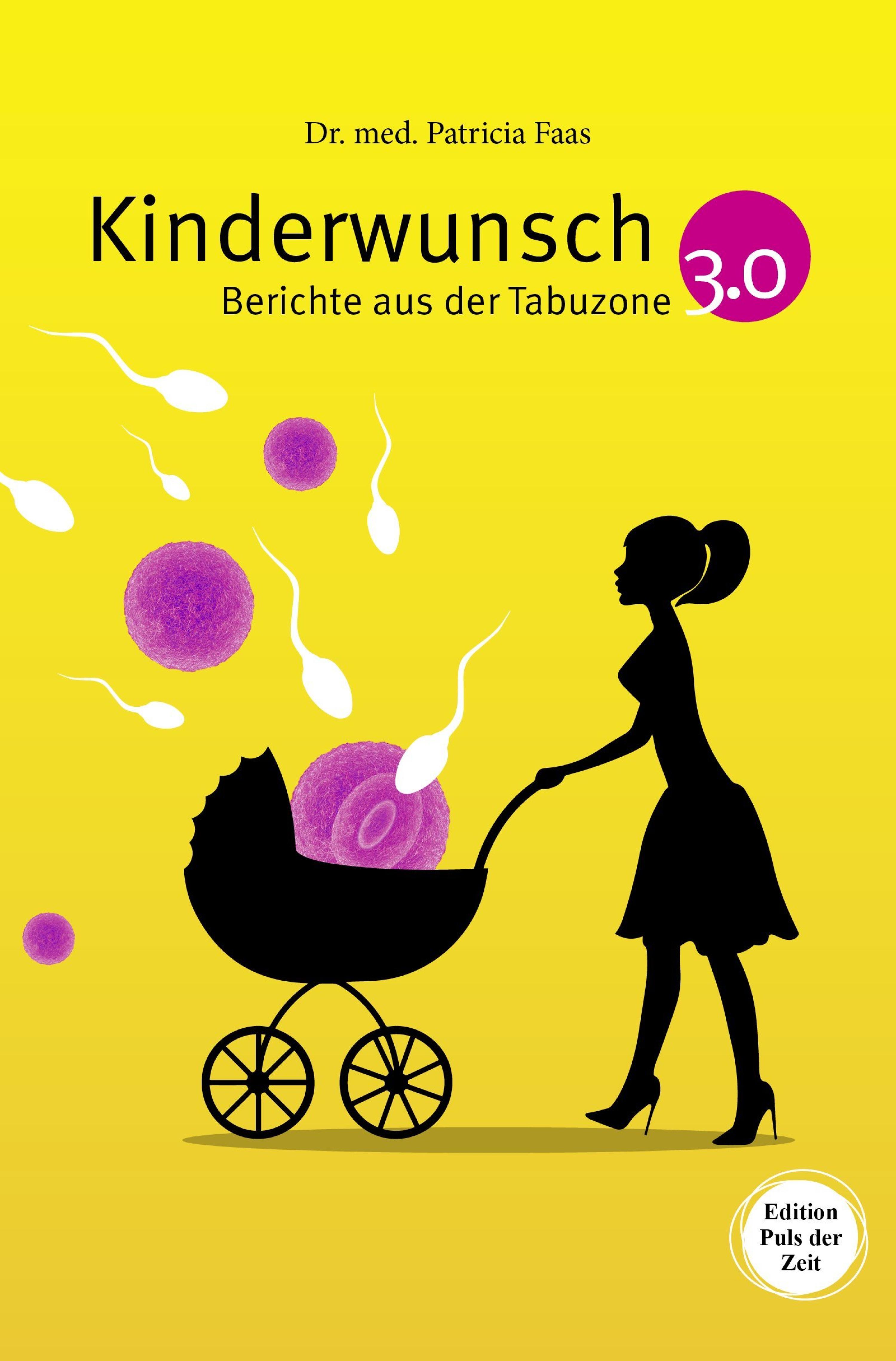 Обложка книги «Kinderwunsch 3.0. Berichte aus der Tabuzone»