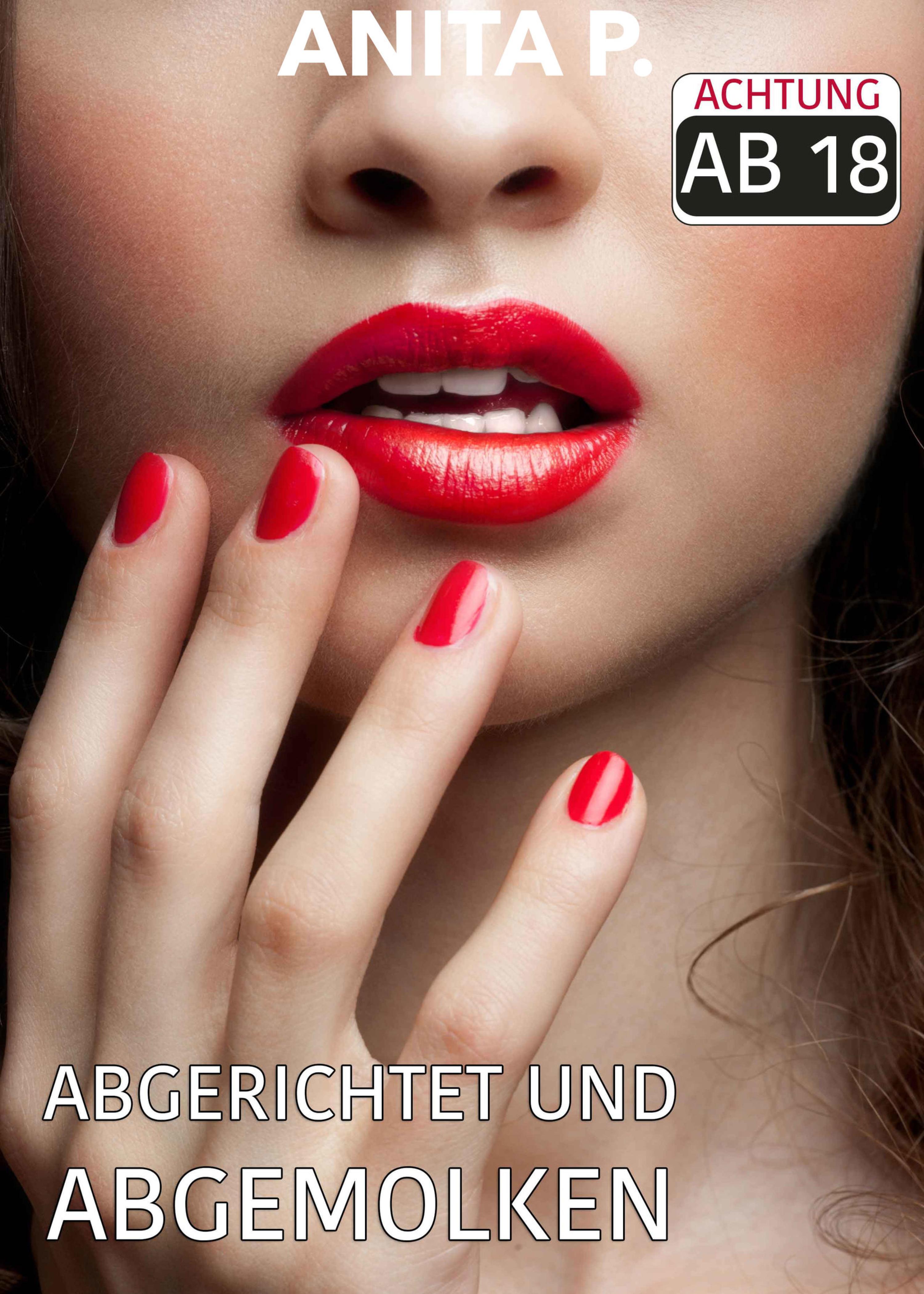 Обложка книги «Abgerichtet und abgemolken»