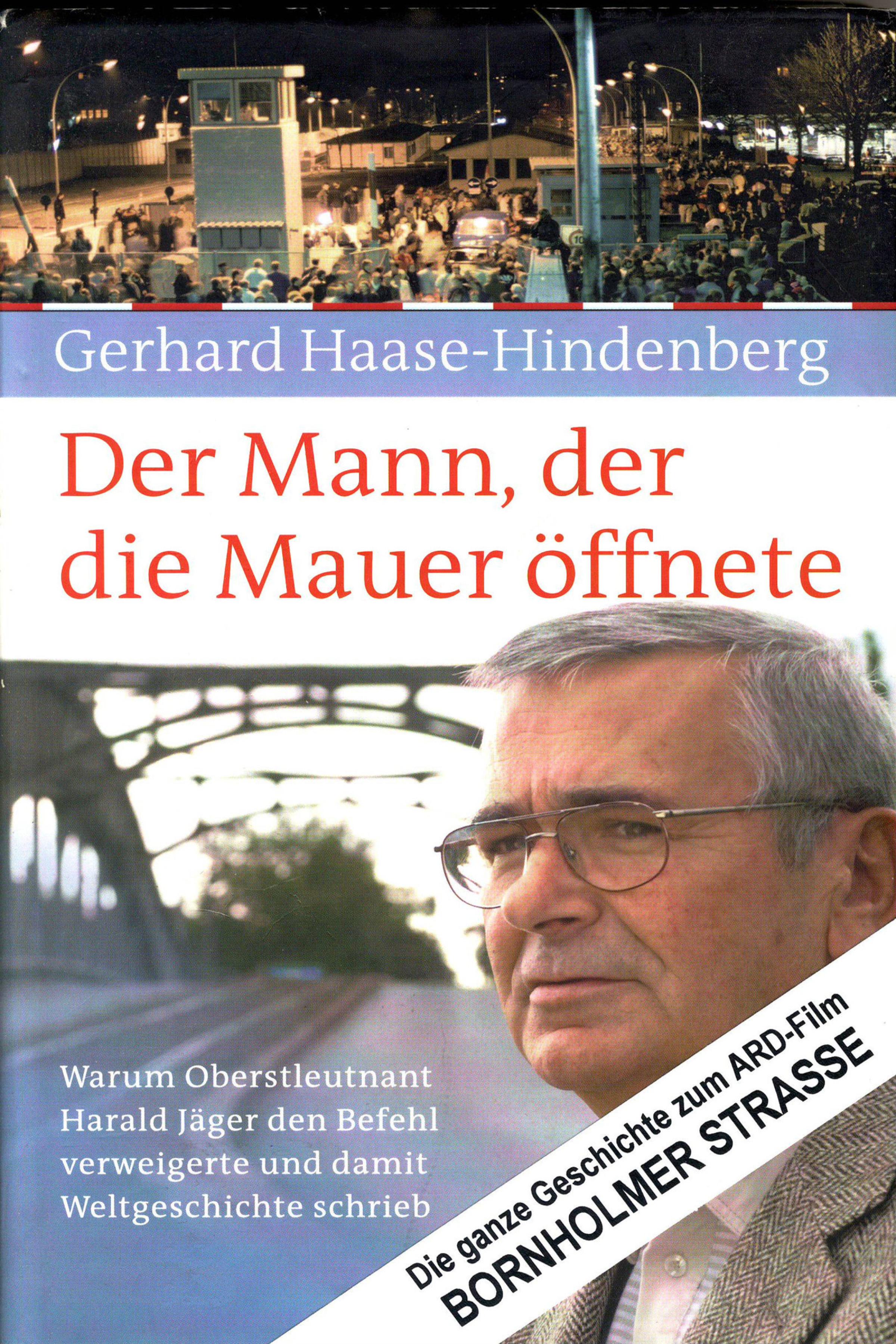Обложка книги «Der Mann, der die Mauer öffnete»