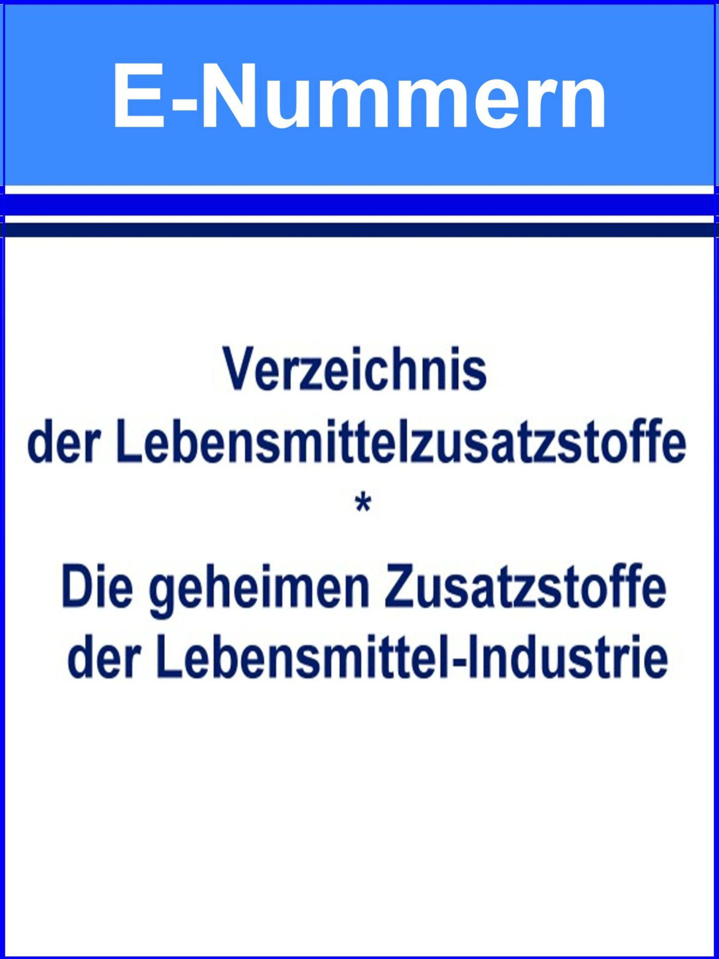 Обложка книги «E-Nummern – Verzeichnis der Lebensmittelzusatzstoffe»